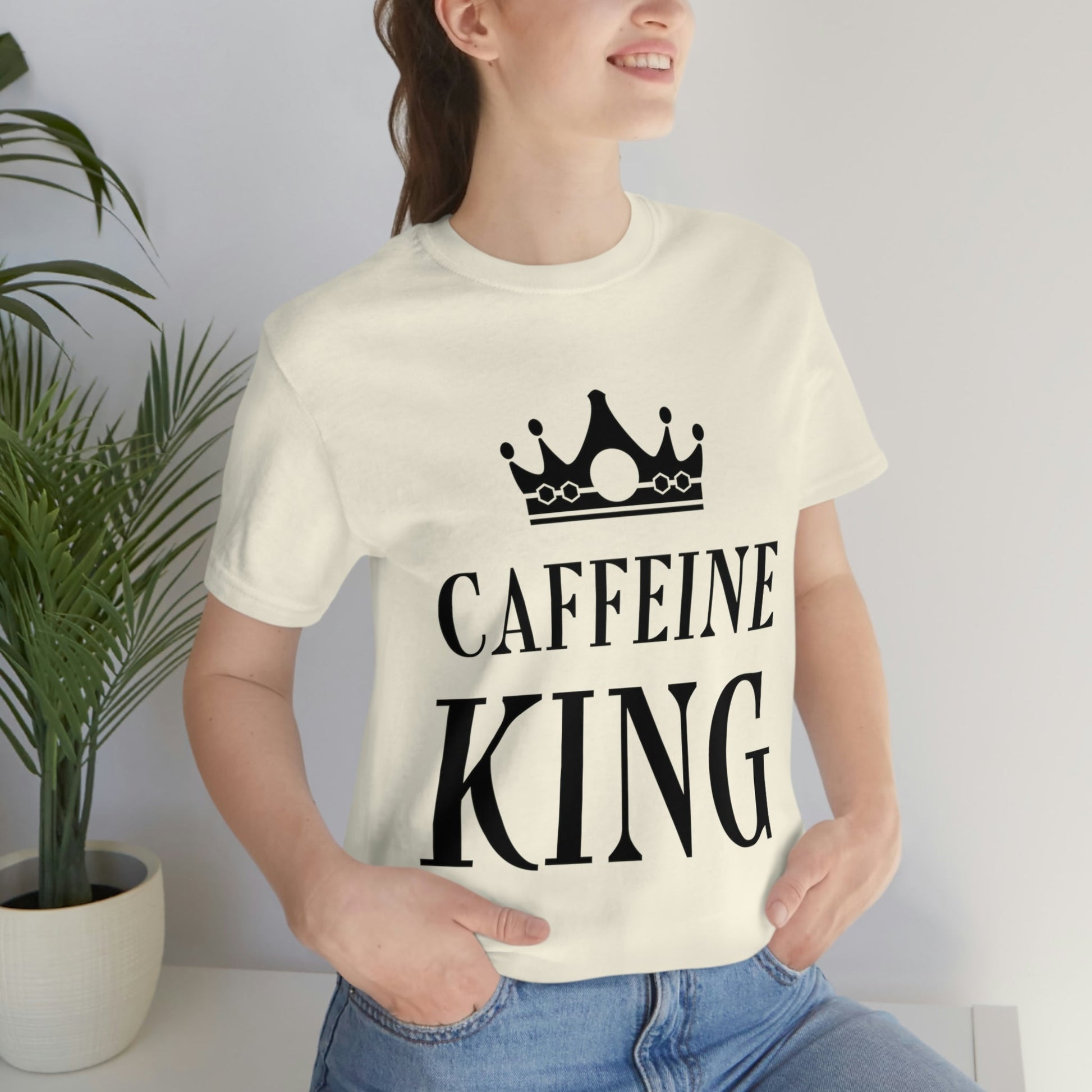 Caffeine King Quotes Coffee Lovers Unisex Jersey Short Sleeve T-Shirt Ichaku [Perfect Gifts Selection]