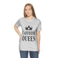 Caffeine Queen Quotes Coffee Lovers Typography Unisex Jersey Short Sleeve T-Shirt Ichaku [Perfect Gifts Selection]