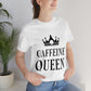 Caffeine Queen Quotes Coffee Lovers Typography Unisex Jersey Short Sleeve T-Shirt Ichaku [Perfect Gifts Selection]