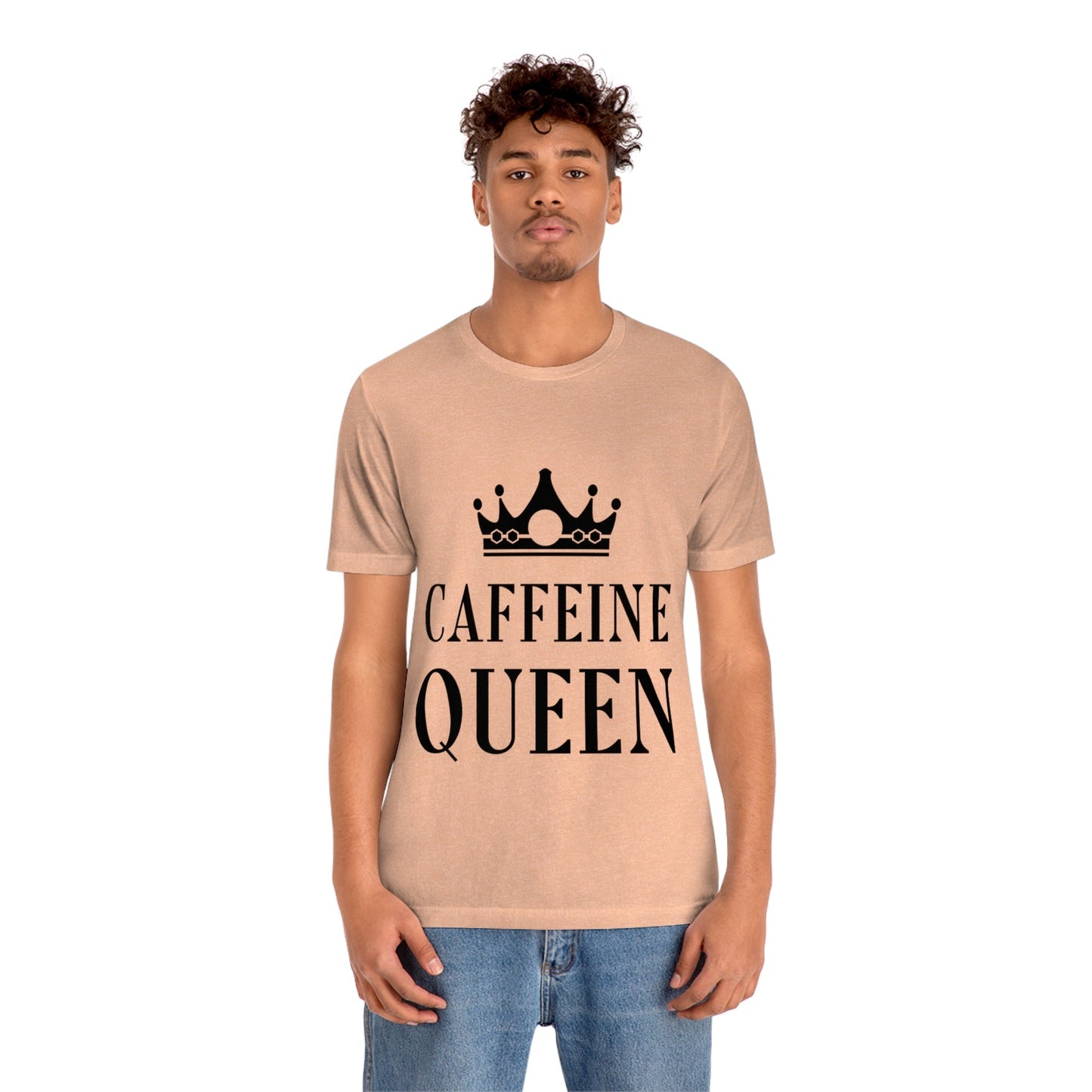 Caffeine Queen Quotes Coffee Lovers Typography Unisex Jersey Short Sleeve T-Shirt Ichaku [Perfect Gifts Selection]