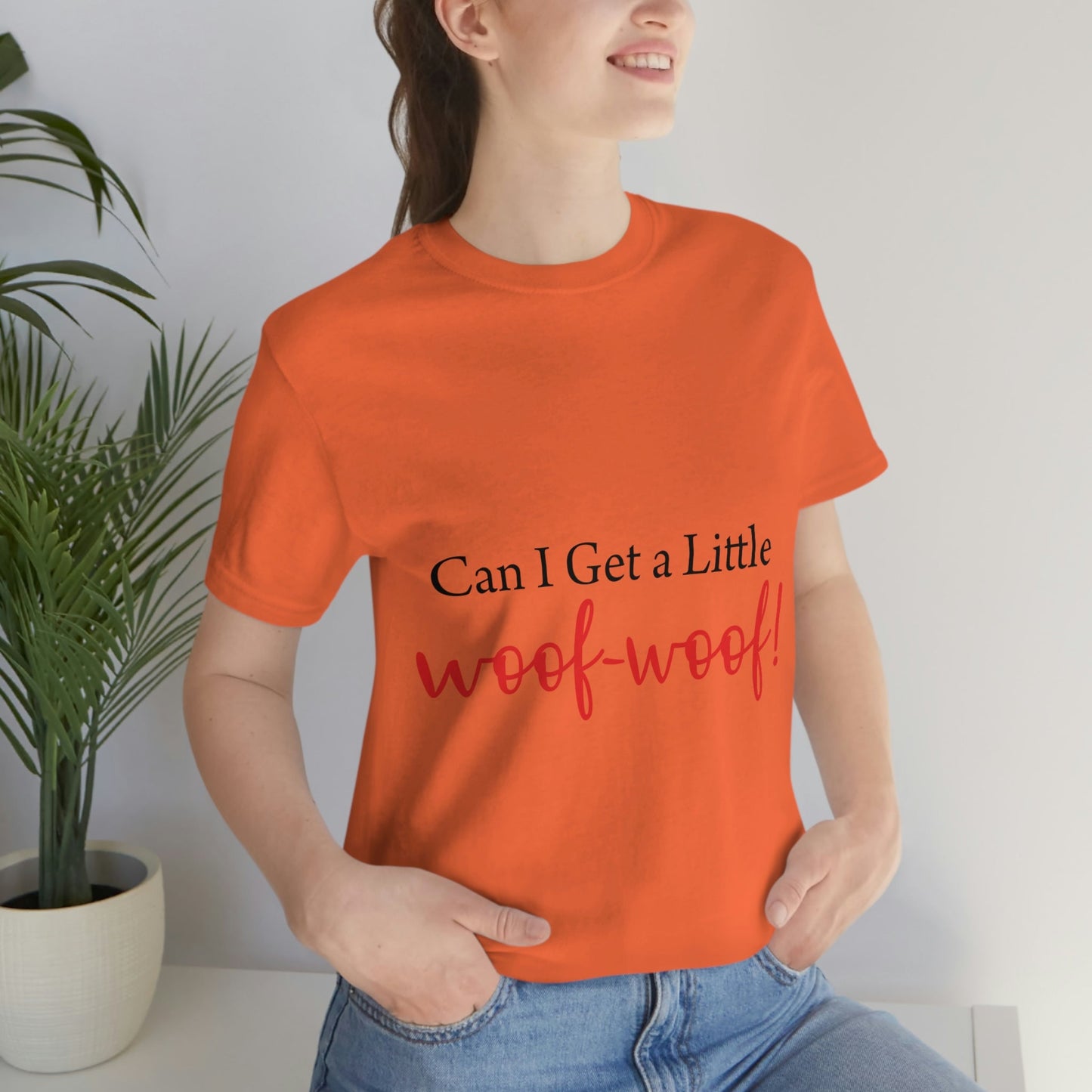 Can I Get a Little Woof Woof Puppy Love Quotes Unisex Jersey Short Sleeve T-Shirt Ichaku [Perfect Gifts Selection]