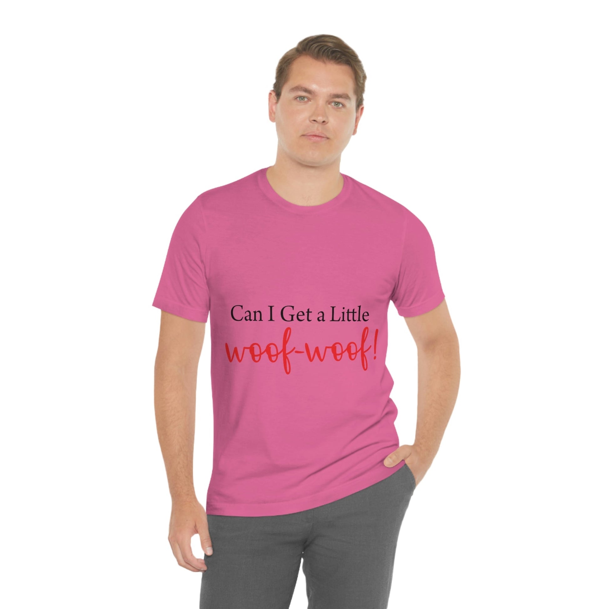 Can I Get a Little Woof Woof Puppy Love Quotes Unisex Jersey Short Sleeve T-Shirt Ichaku [Perfect Gifts Selection]