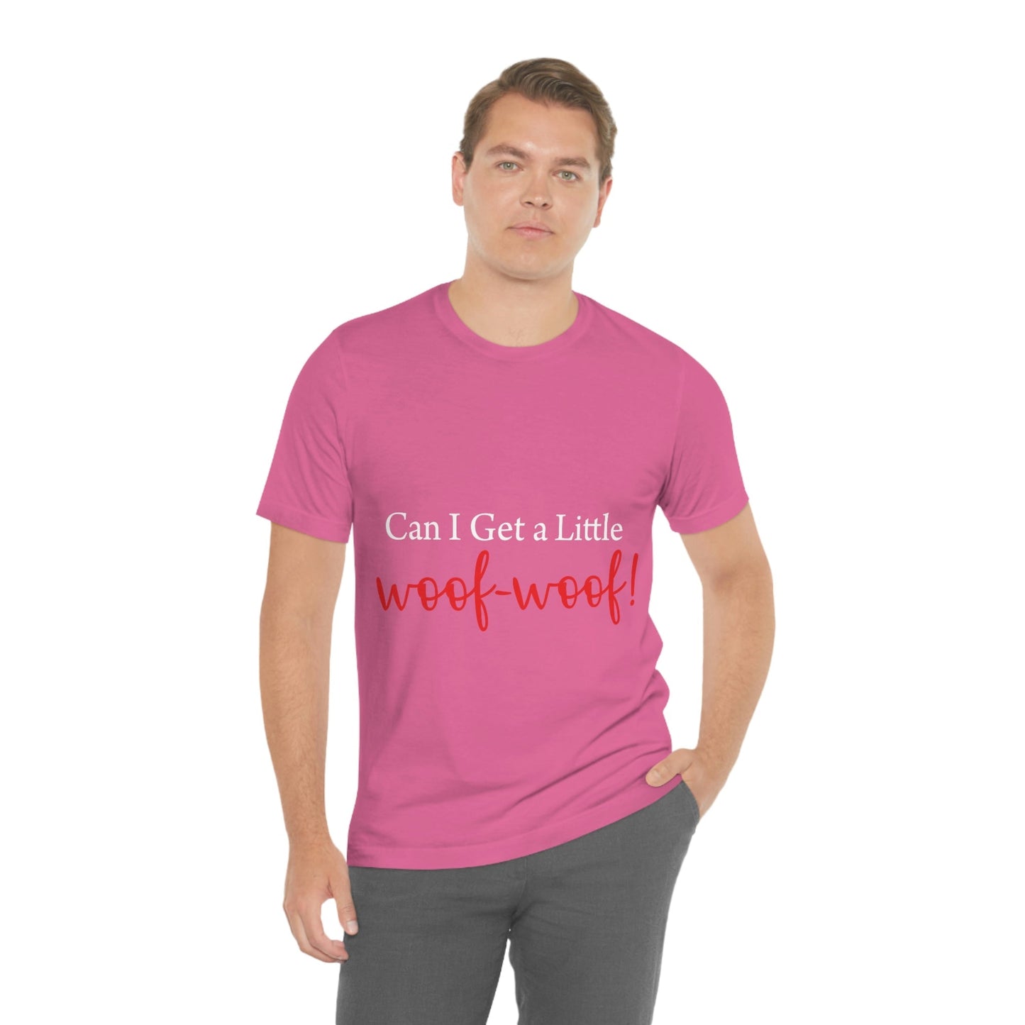 Can I Get a Little Woof Woof Puppy Love Quotes White Text Unisex Jersey Short Sleeve T-Shirt Ichaku [Perfect Gifts Selection]