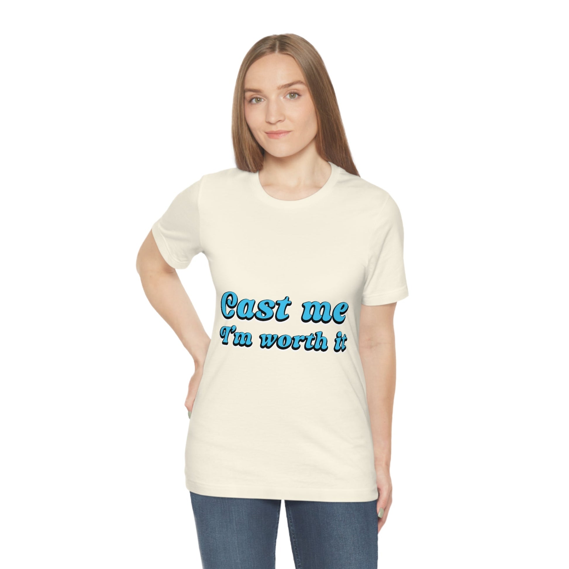 Cast Me I'm Worth It Retro Sayings Acting Quotes Unisex Jersey Short Sleeve T-Shirt Ichaku [Perfect Gifts Selection]