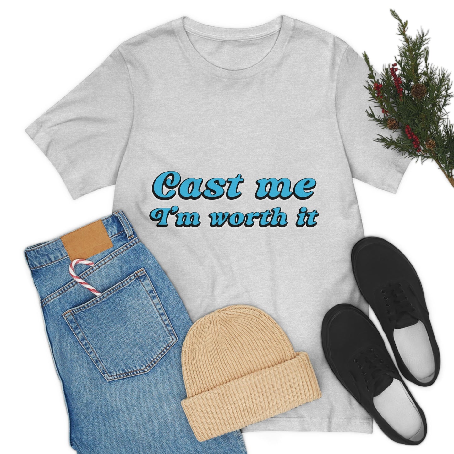 Cast Me I'm Worth It Retro Sayings Acting Quotes Unisex Jersey Short Sleeve T-Shirt Ichaku [Perfect Gifts Selection]