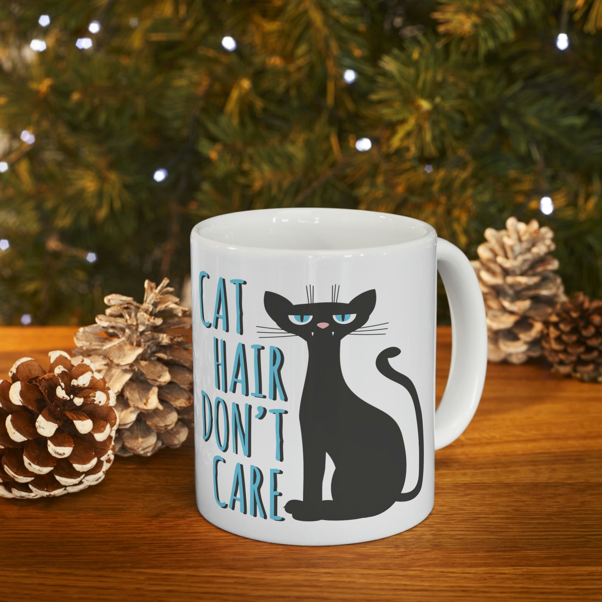 Cat Hair Don't Care Funny Cats Memes Ceramic Mug 11oz Ichaku [Perfect Gifts Selection]