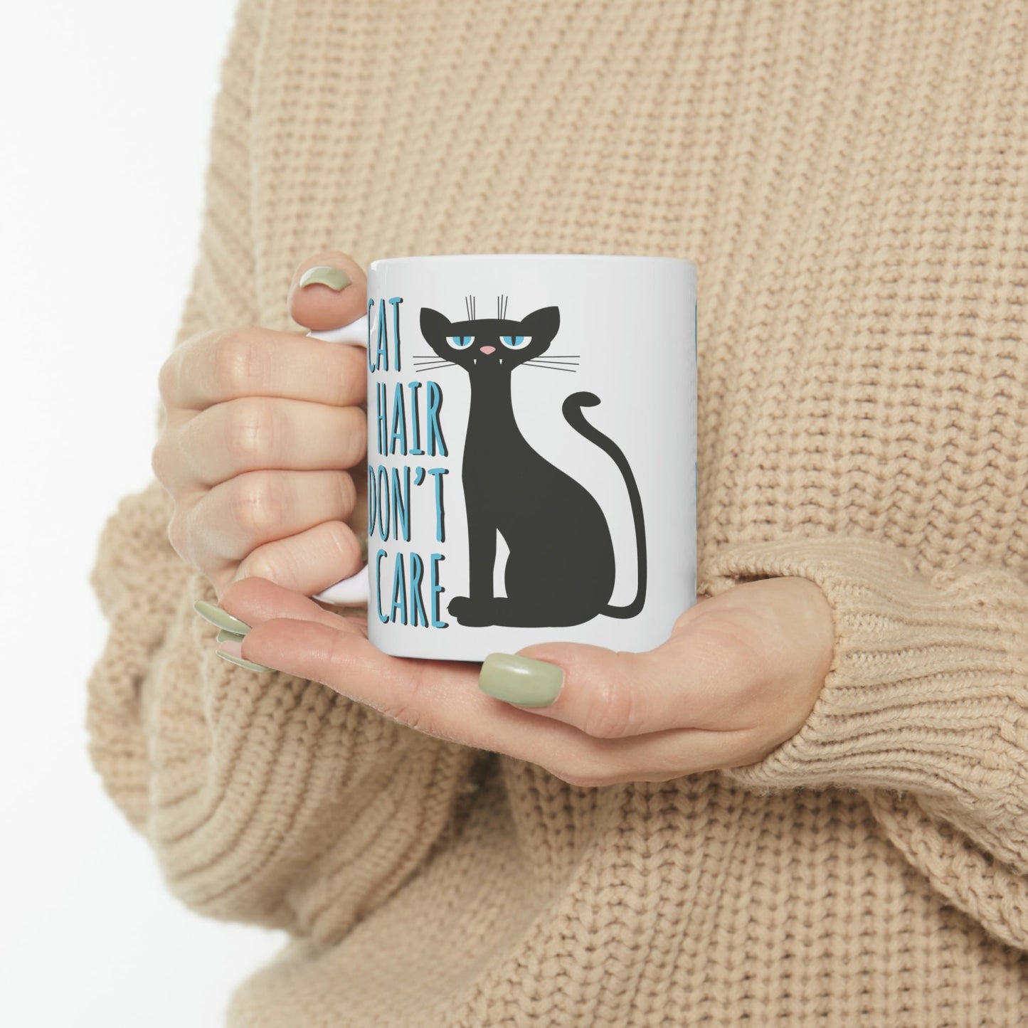 Cat Hair Don't Care Funny Cats Memes Ceramic Mug 11oz Ichaku [Perfect Gifts Selection]