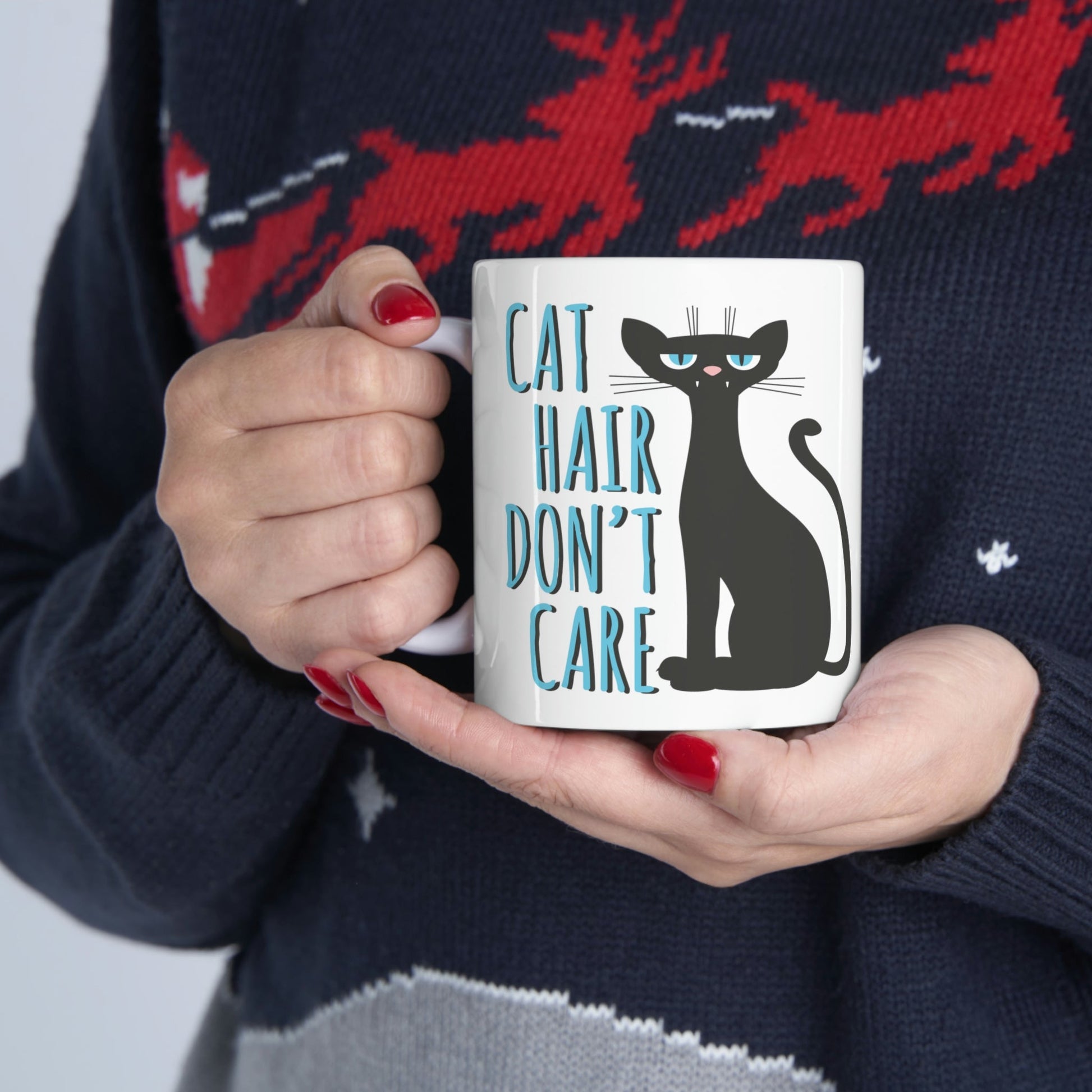 Cat Hair Don't Care Funny Cats Memes Ceramic Mug 11oz Ichaku [Perfect Gifts Selection]