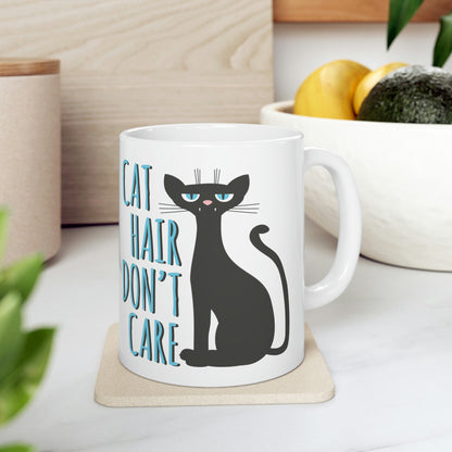 Cat Hair Don't Care Funny Cats Memes Ceramic Mug 11oz Ichaku [Perfect Gifts Selection]