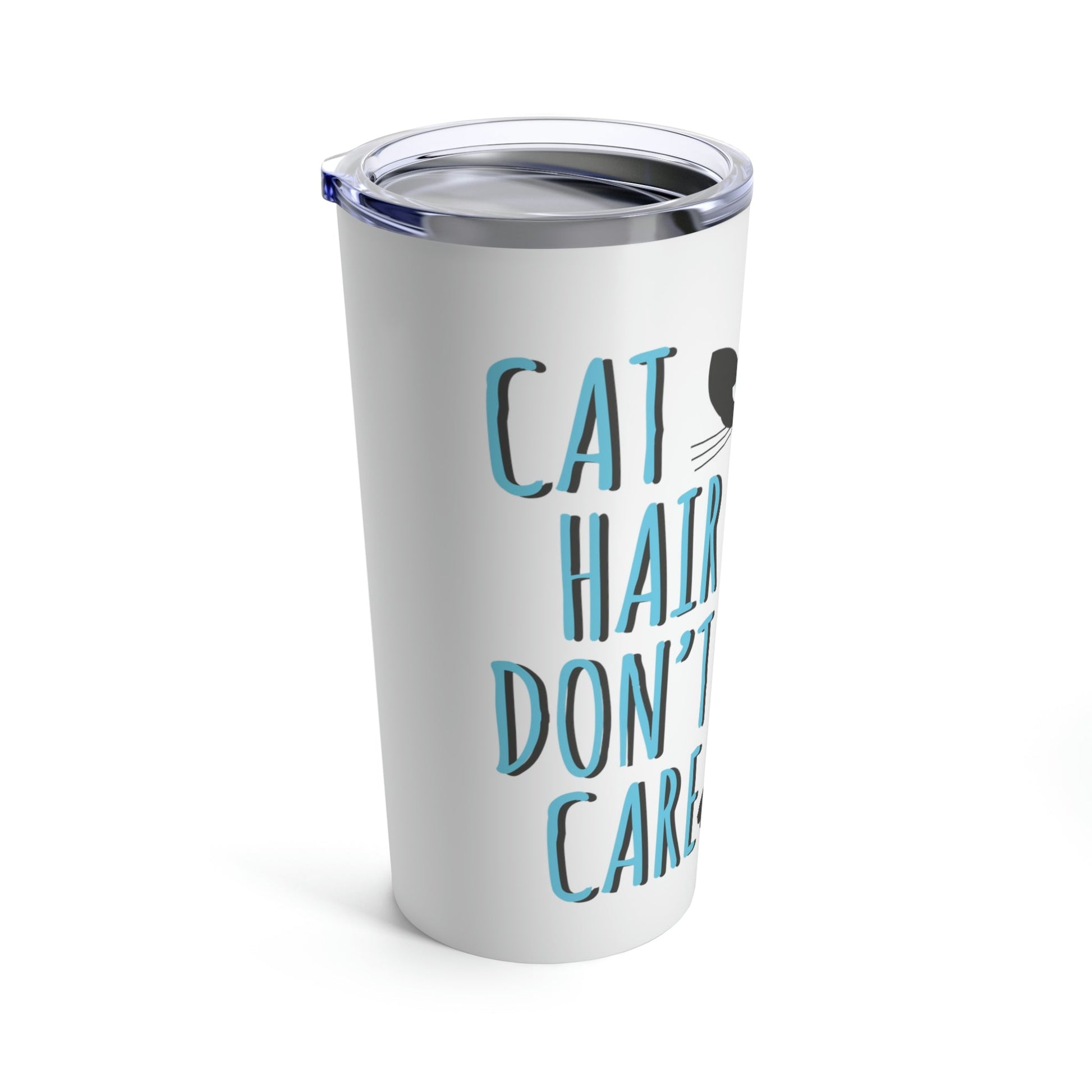 Cat Hair Don't Care Funny Cats Memes Stainless Steel Hot or Cold Vacuum Tumbler 20oz Ichaku [Perfect Gifts Selection]