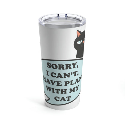 Cats Lovers Plans With My Cat Funny Slogan For Cat Lovers Stainless Steel Hot or Cold Vacuum Tumbler 20oz Ichaku [Perfect Gifts Selection]