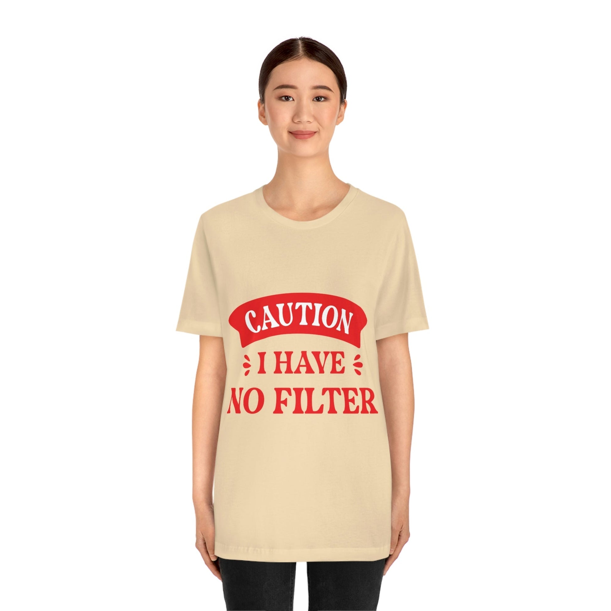 Caution I Have No Filter Humor Quotes Unisex Jersey Short Sleeve T-Shirt Ichaku [Perfect Gifts Selection]