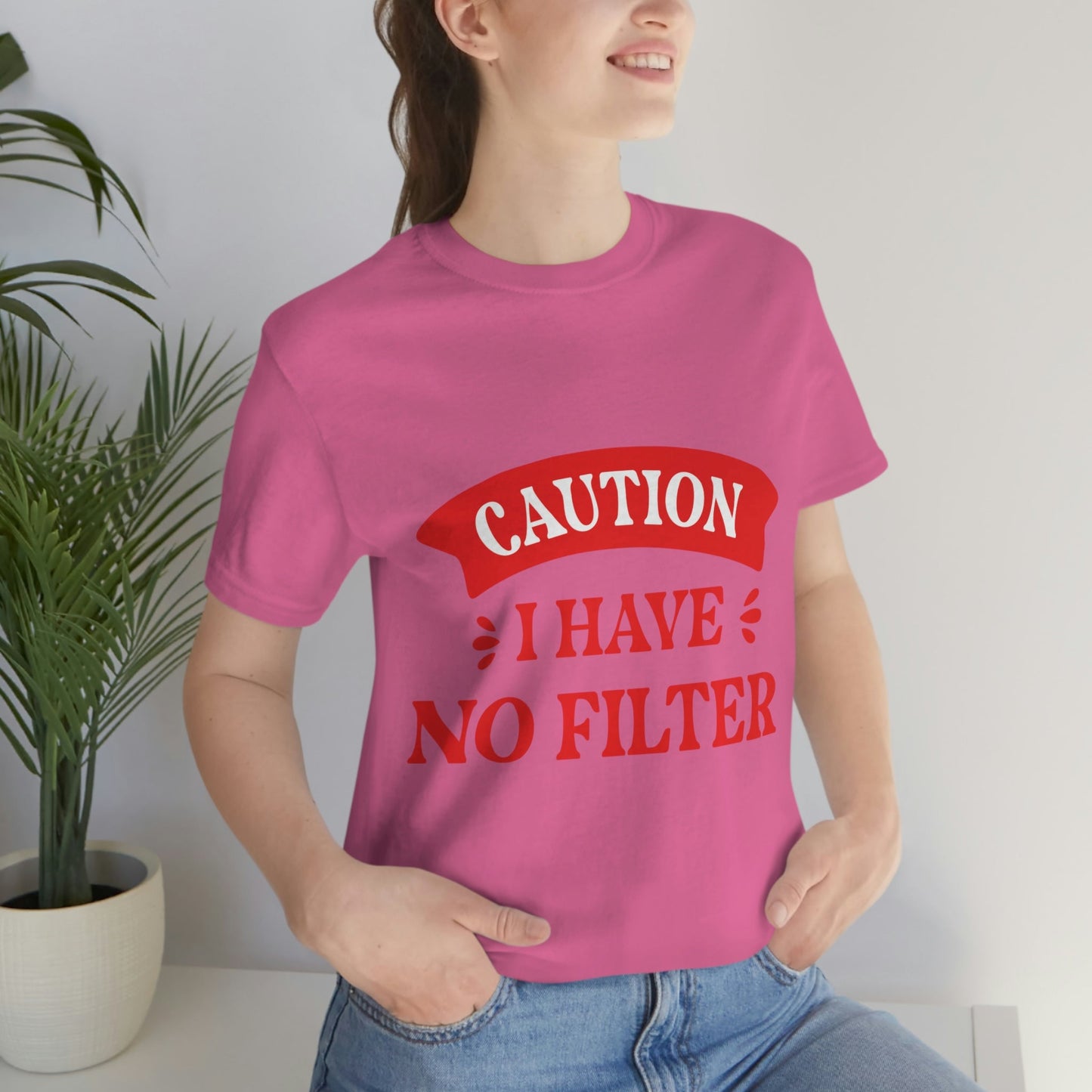 Caution I Have No Filter Humor Quotes Unisex Jersey Short Sleeve T-Shirt Ichaku [Perfect Gifts Selection]