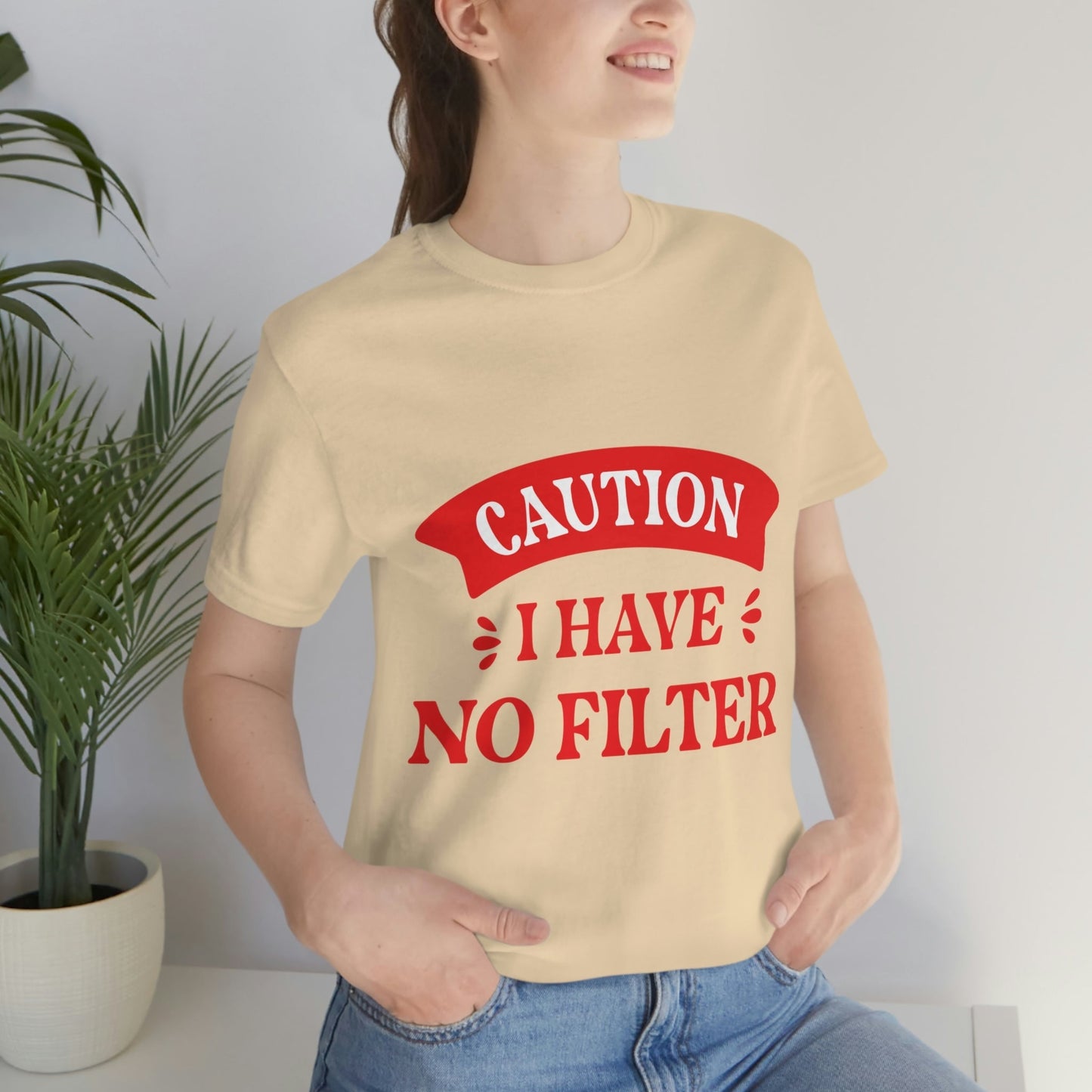 Caution I Have No Filter Humor Quotes Unisex Jersey Short Sleeve T-Shirt Ichaku [Perfect Gifts Selection]