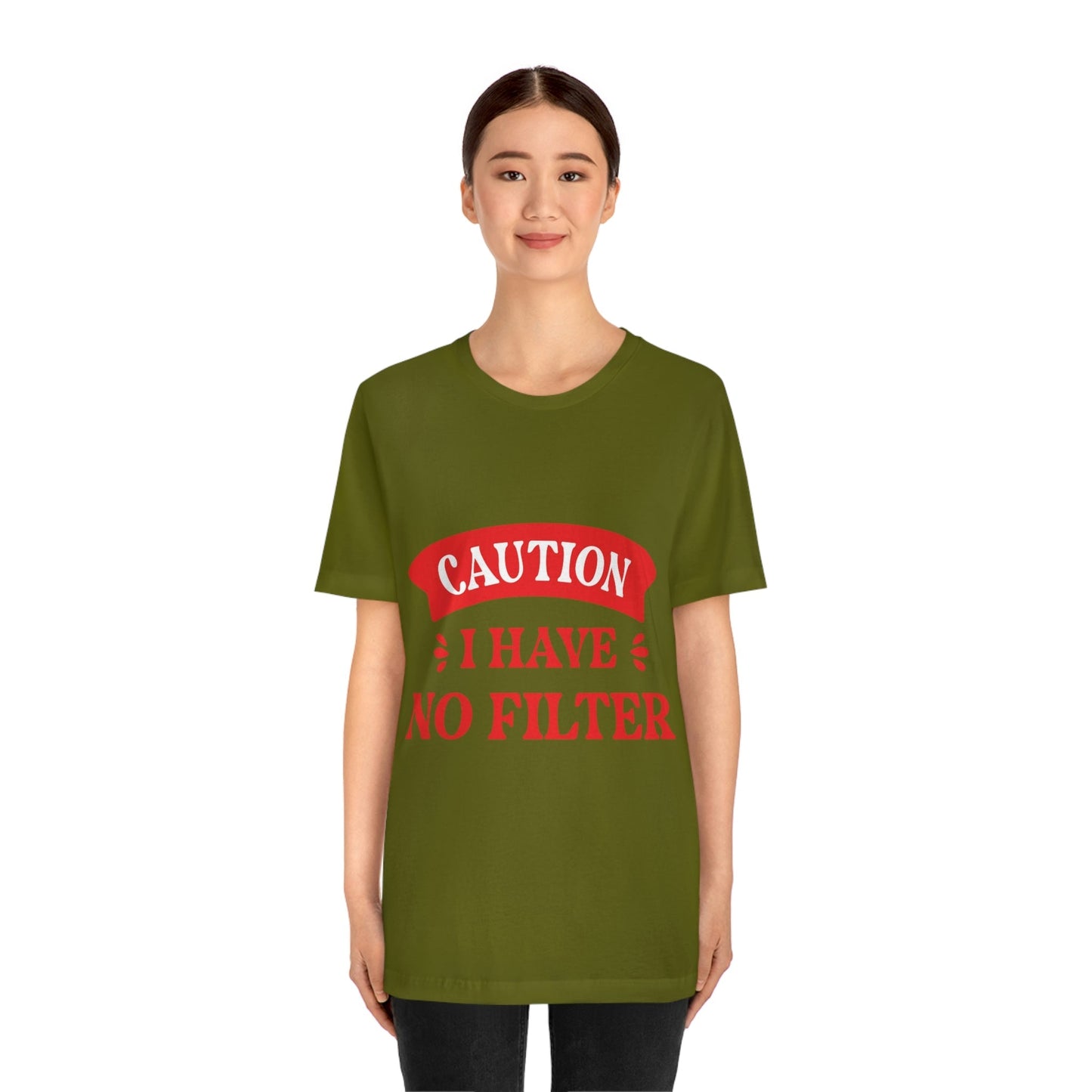 Caution I Have No Filter Humor Quotes Unisex Jersey Short Sleeve T-Shirt Ichaku [Perfect Gifts Selection]