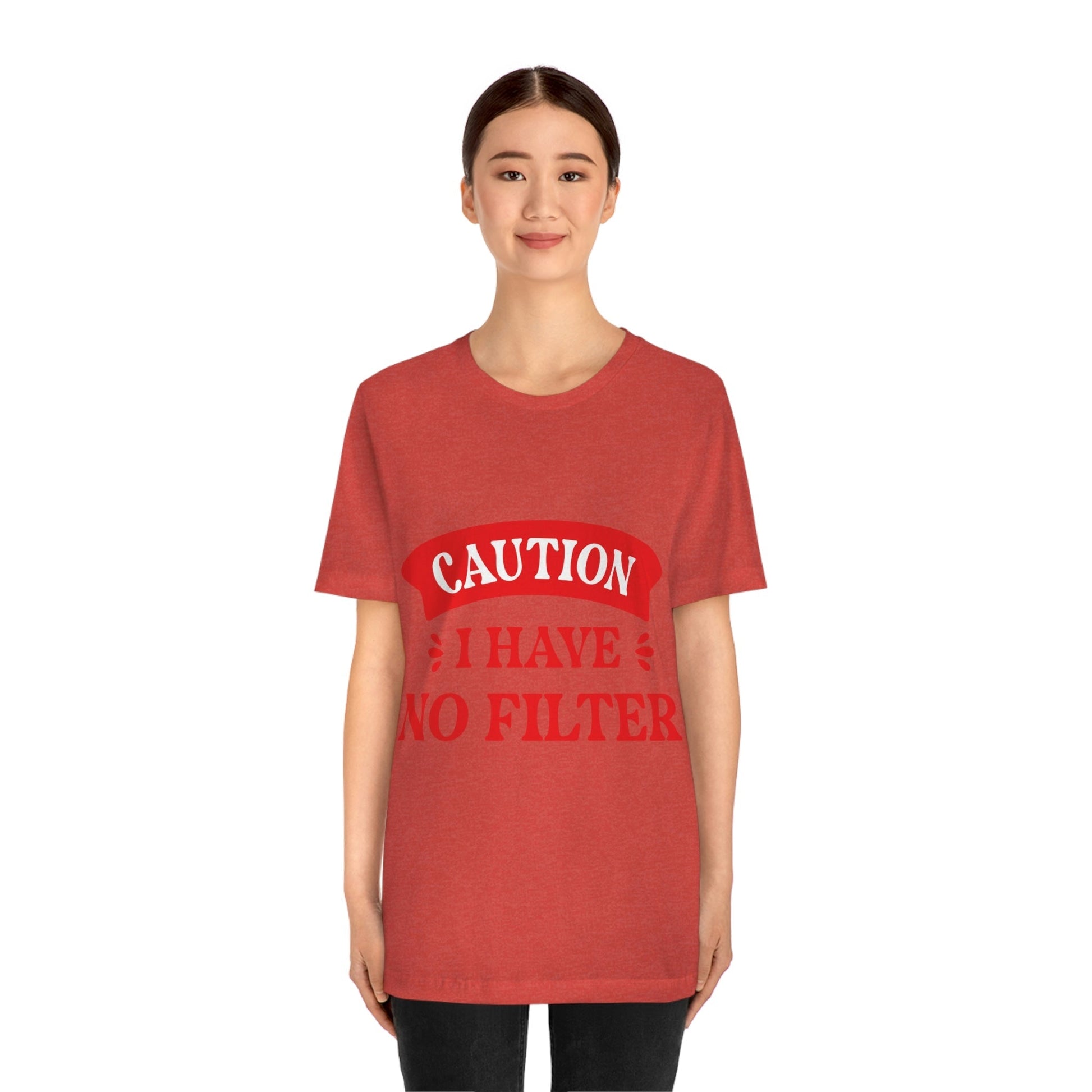 Caution I Have No Filter Humor Quotes Unisex Jersey Short Sleeve T-Shirt Ichaku [Perfect Gifts Selection]