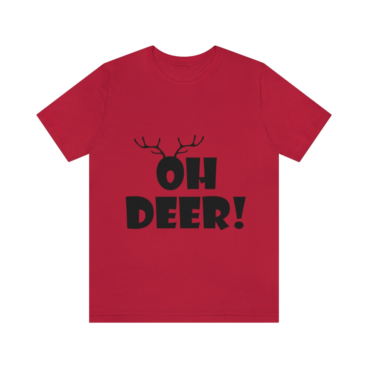 Christmas Deer Funny Text Slogan Unisex Jersey Short Sleeve T-Shirt Ichaku [Perfect Gifts Selection]