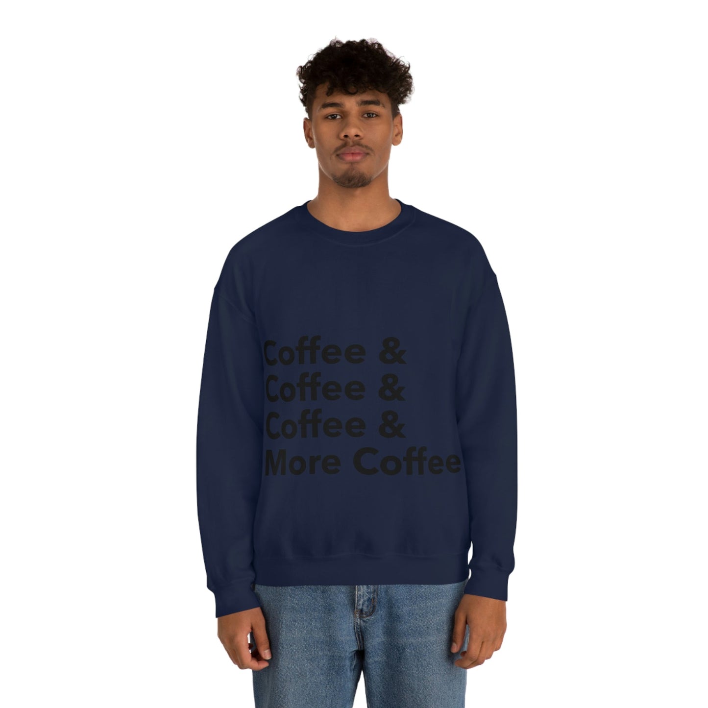 Coffee Lovers Quotes Caffeine Lover Unisex Heavy Blend™ Crewneck Sweatshirt Ichaku [Perfect Gifts Selection]