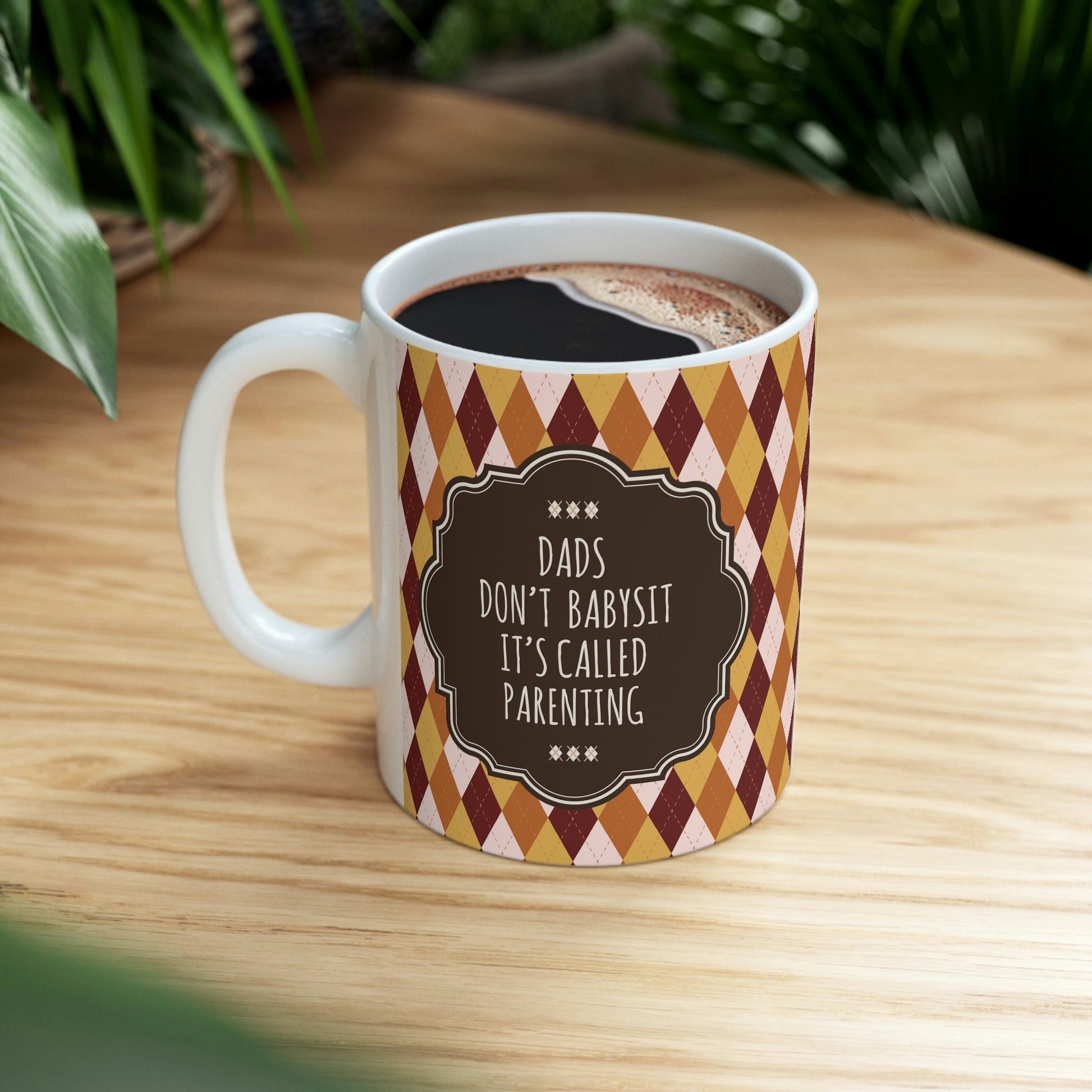 Dads Don`t Babysit It`s Called Parenting Proud Father Quotes Ceramic Mug 11oz Ichaku [Perfect Gifts Selection]