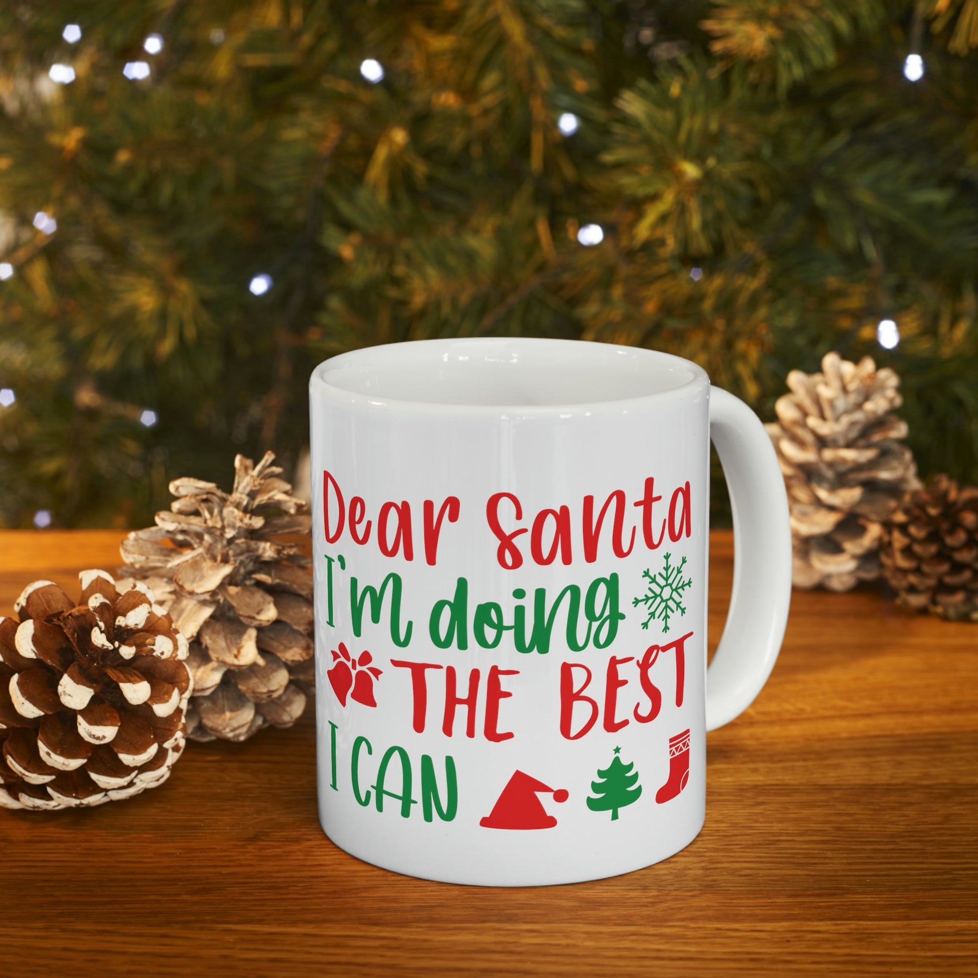 Dear Santa I'm Doing The Best I Can Christmas Wishes Ceramic Mug 11oz Ichaku [Perfect Gifts Selection]