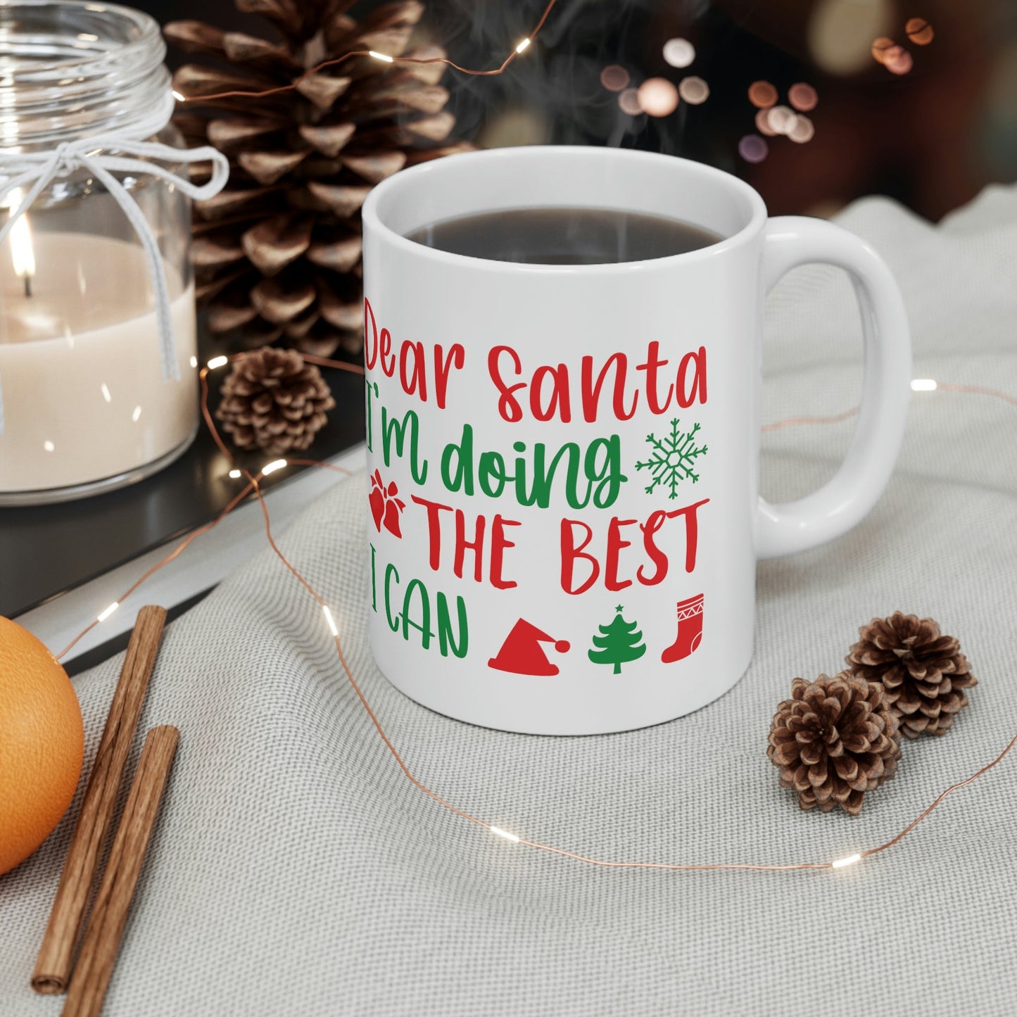 Dear Santa I'm Doing The Best I Can Christmas Wishes Ceramic Mug 11oz Ichaku [Perfect Gifts Selection]