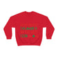 Dear Santa I'm Doing The Best I Can Christmas Wishes Unisex Heavy Blend™ Crewneck Sweatshirt Ichaku [Perfect Gifts Selection]