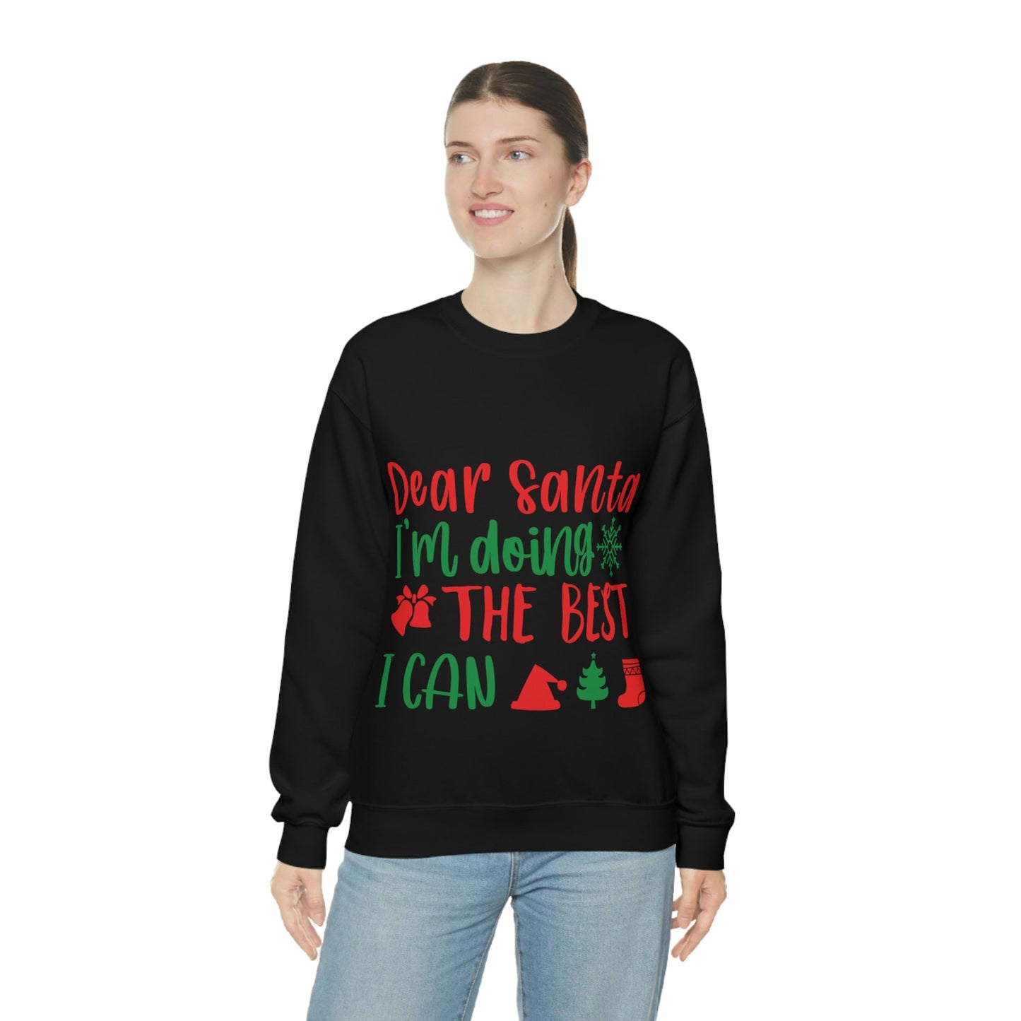 Dear Santa I'm Doing The Best I Can Christmas Wishes Unisex Heavy Blend™ Crewneck Sweatshirt Ichaku [Perfect Gifts Selection]