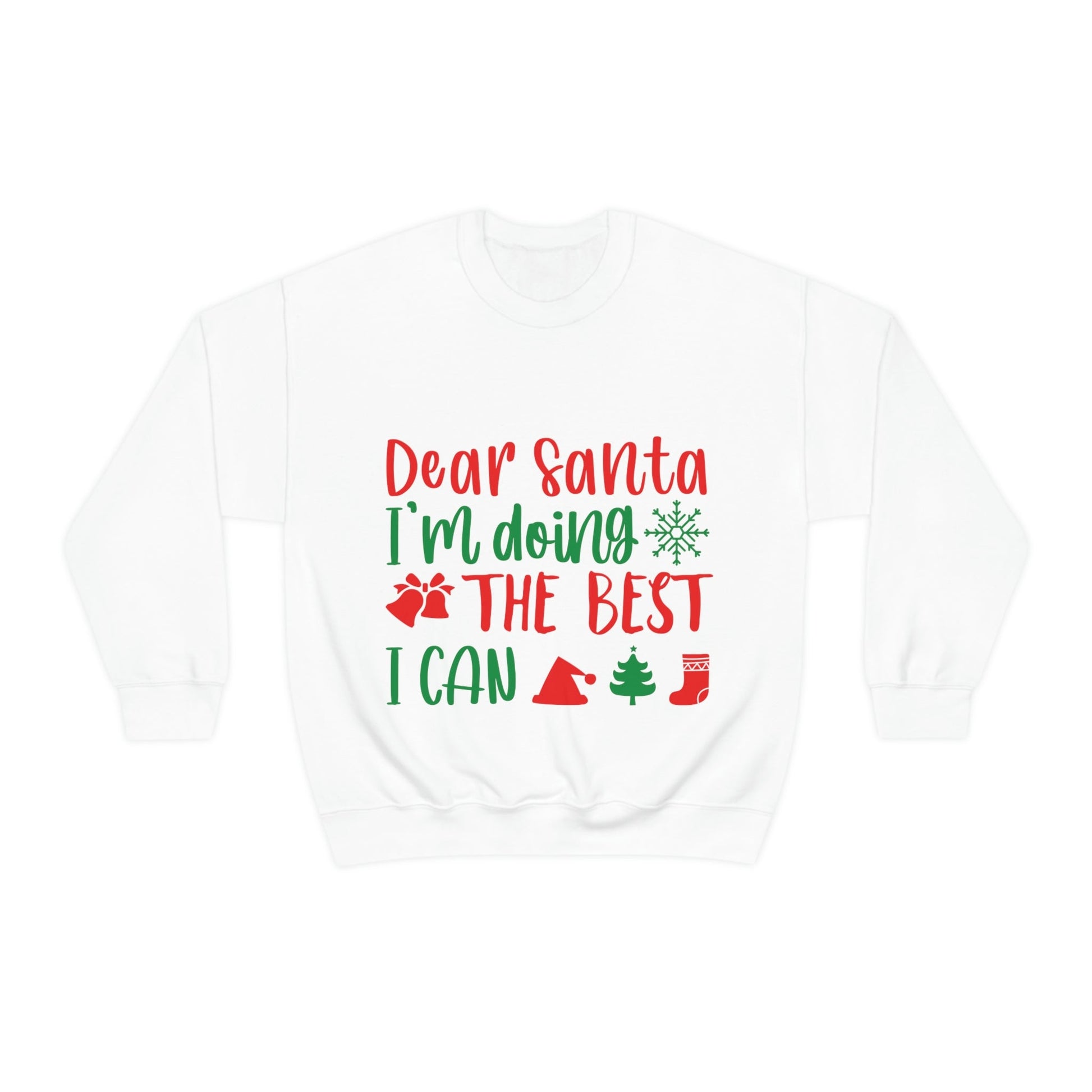 Dear Santa I'm Doing The Best I Can Christmas Wishes Unisex Heavy Blend™ Crewneck Sweatshirt Ichaku [Perfect Gifts Selection]