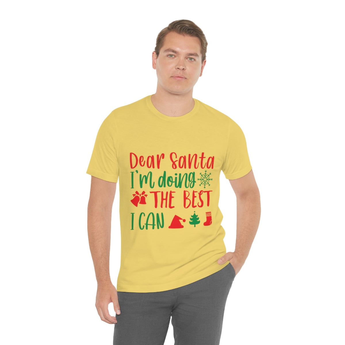 Dear Santa I'm Doing The Best I Can Christmas Wishes Unisex Jersey Short Sleeve T-Shirt Ichaku [Perfect Gifts Selection]