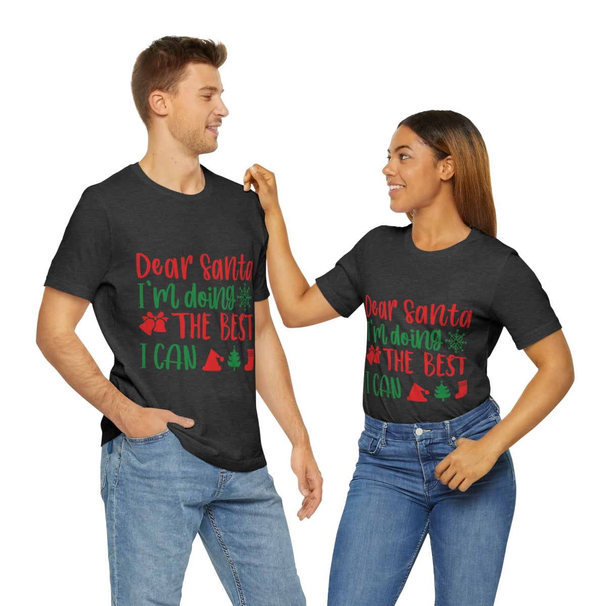 Dear Santa I'm Doing The Best I Can Christmas Wishes Unisex Jersey Short Sleeve T-Shirt Ichaku [Perfect Gifts Selection]