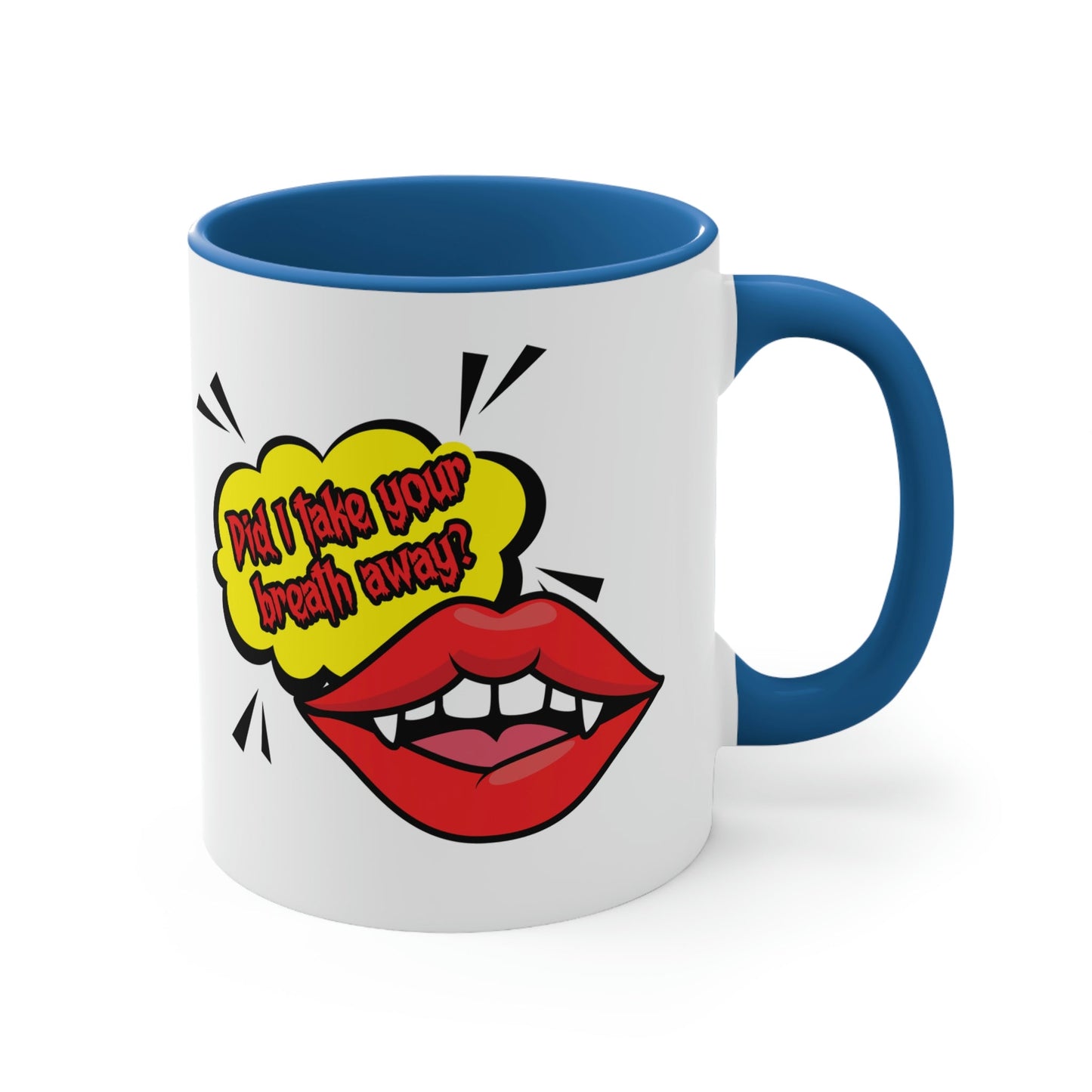 Did I Take Your Breath Away? Vampire TV Series Classic Accent Coffee Mug 11oz Ichaku [Perfect Gifts Selection]