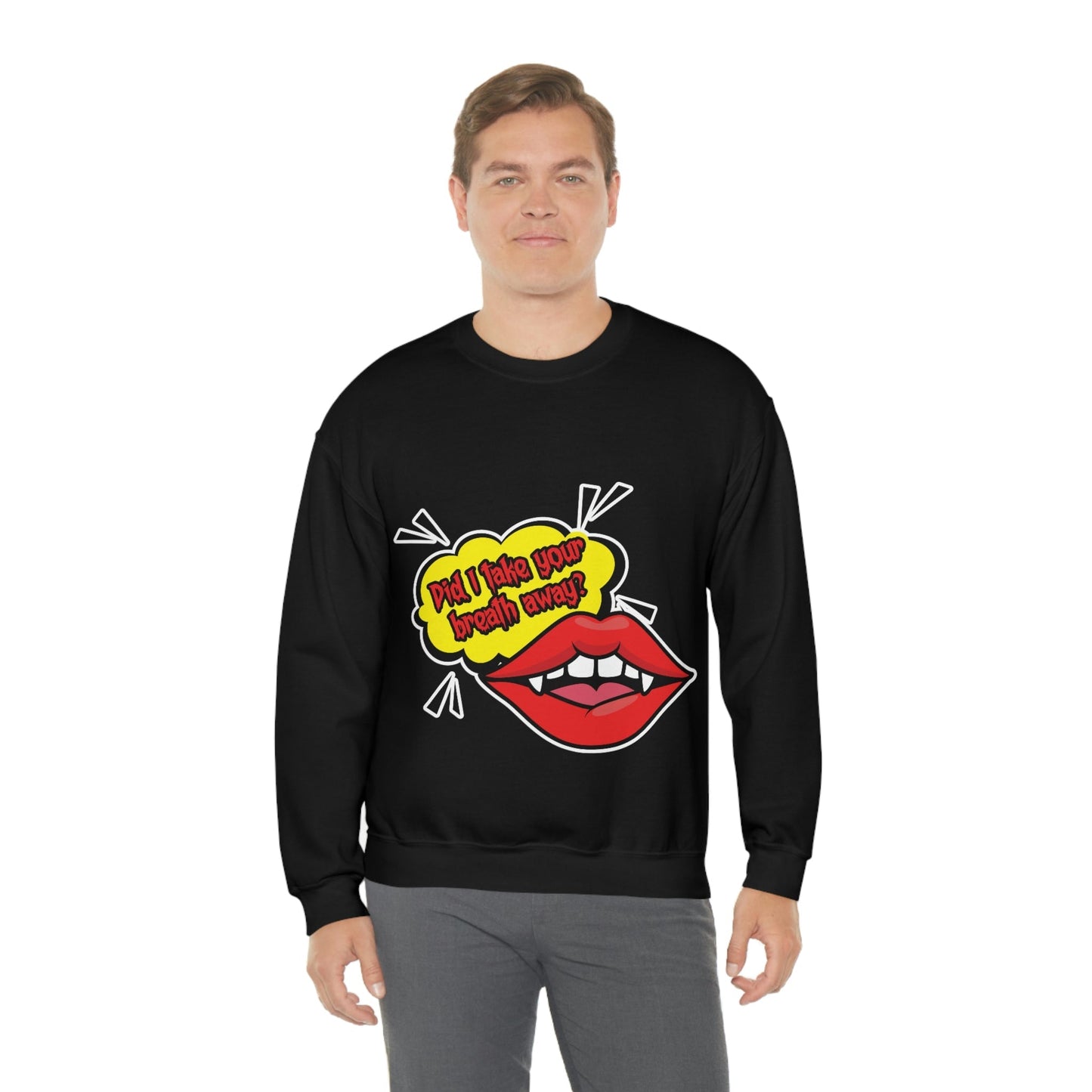 Did I Take Your Breath Away? Vampire TV Series Unisex Heavy Blend™ Crewneck Sweatshirt Ichaku [Perfect Gifts Selection]