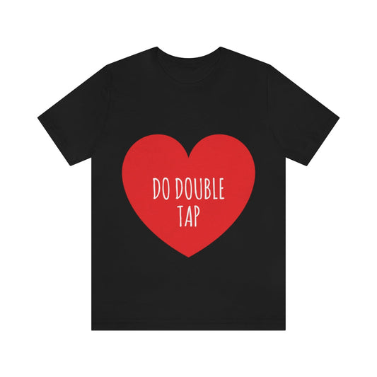 Do Double Tap Heart Romantic National Couples Day Unisex Jersey Short Sleeve T-Shirt Ichaku [Perfect Gifts Selection]