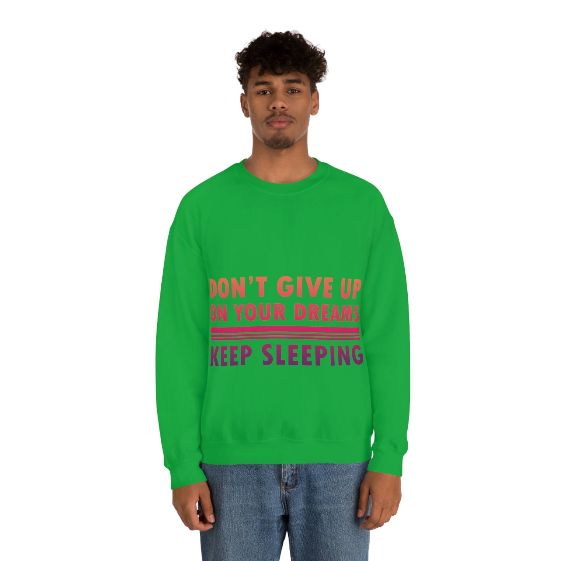 Do Not Give Up on Your Dreams Keep Sleeping Unisex Heavy Blend™ Crewneck Sweatshirt Ichaku [Perfect Gifts Selection]