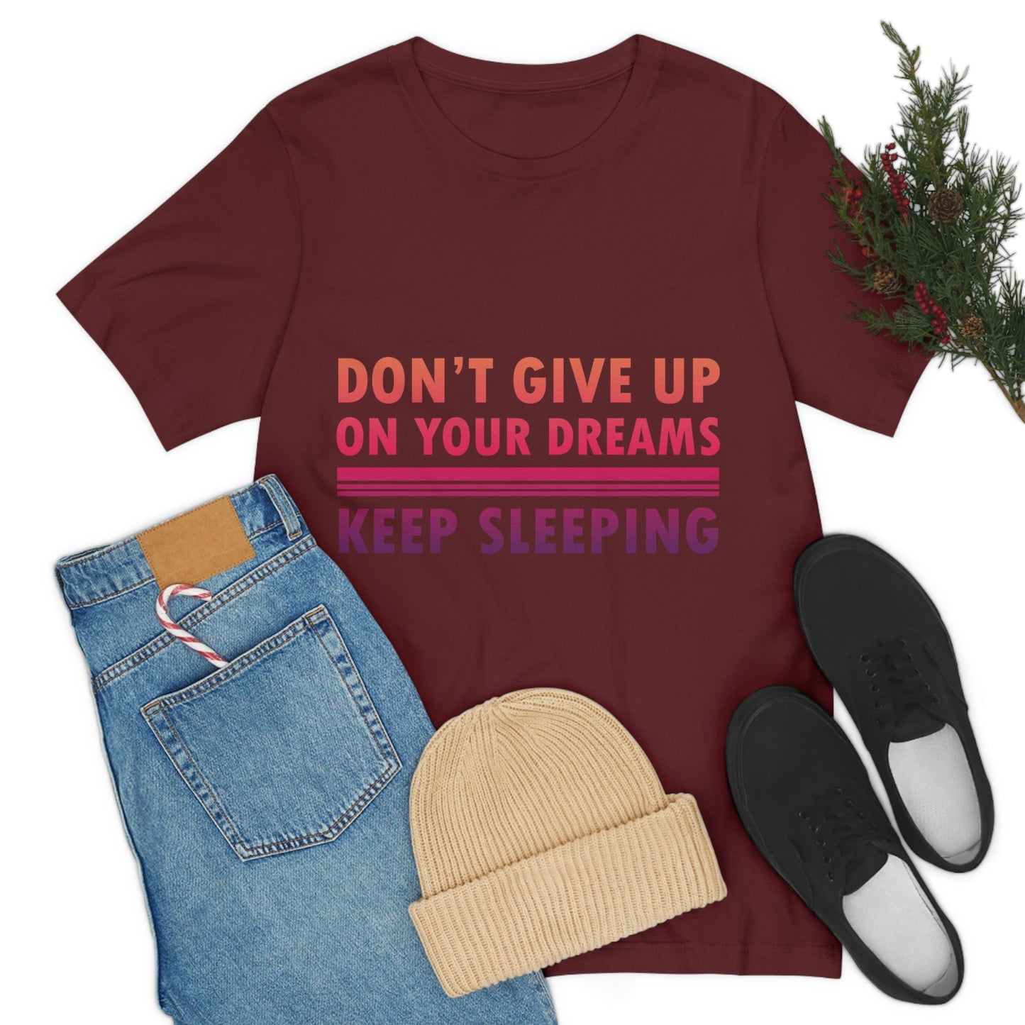 Do Not Give Up on Your Dreams Keep Sleeping Unisex Jersey Short Sleeve T-Shirt Ichaku [Perfect Gifts Selection]