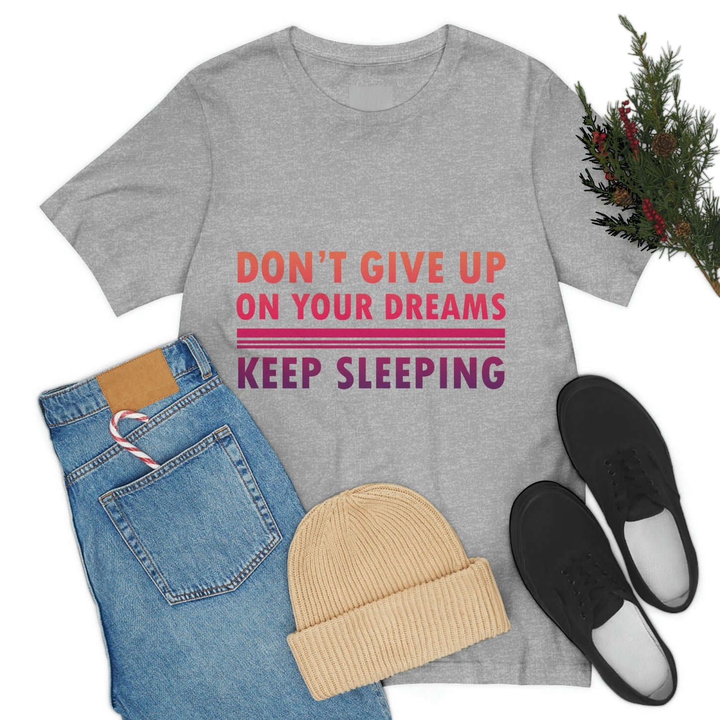 Do Not Give Up on Your Dreams Keep Sleeping Unisex Jersey Short Sleeve T-Shirt Ichaku [Perfect Gifts Selection]