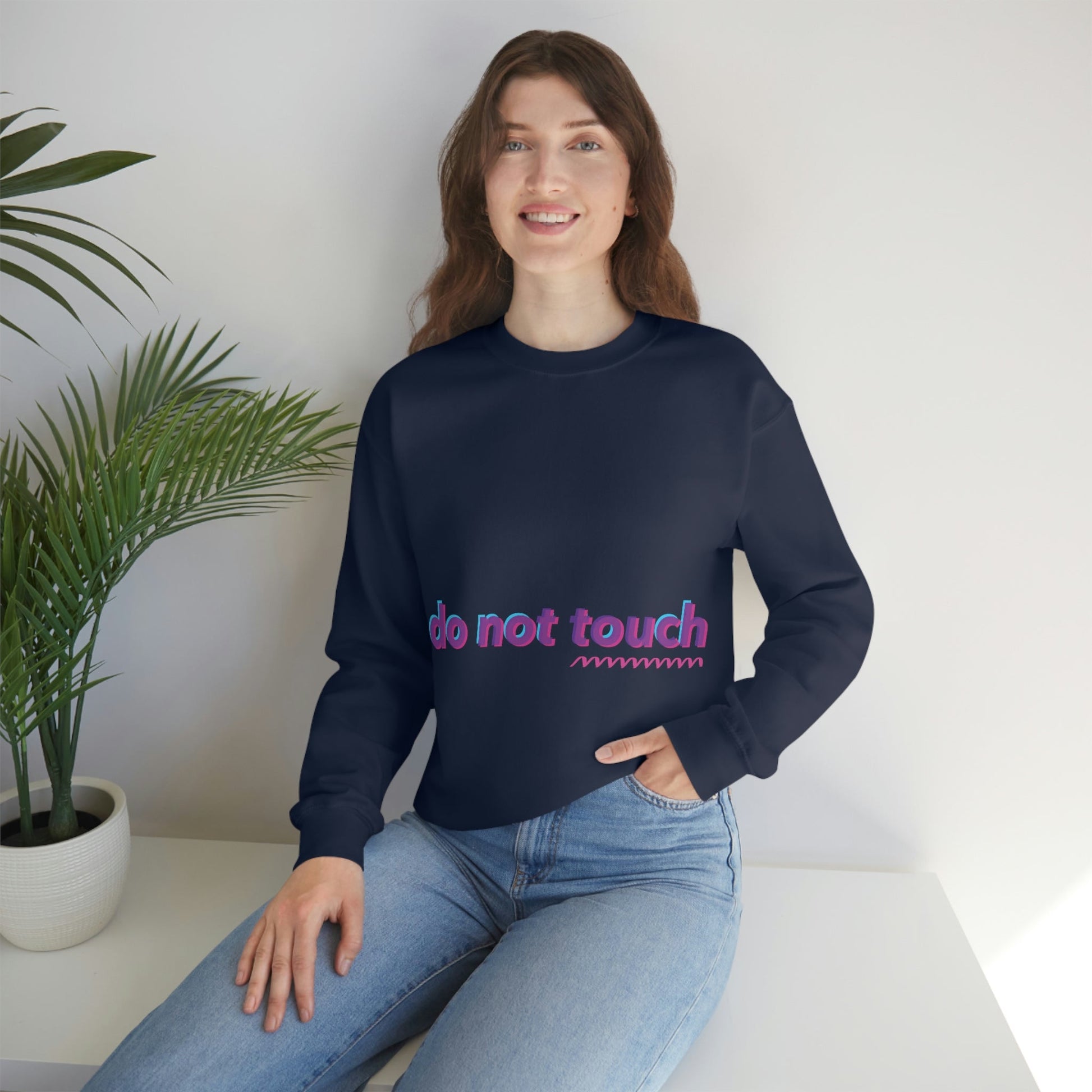 Do Not Touch Funny Humor Slogans Sayings Unisex Heavy Blend™ Crewneck Sweatshirt Ichaku [Perfect Gifts Selection]