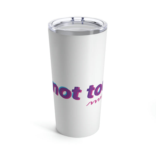 Do Not Touch Humor Stainless Steel Hot or Cold Vacuum Tumbler 20oz Ichaku [Perfect Gifts Selection]