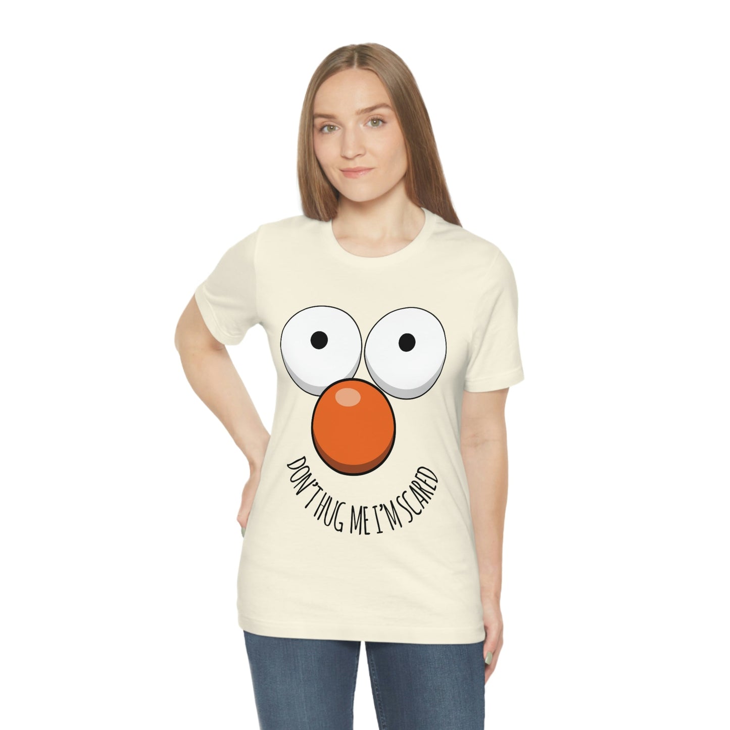 Don`t Hug Me I`M Scared  Unisex Jersey Short Sleeve T-Shirt Ichaku [Perfect Gifts Selection]