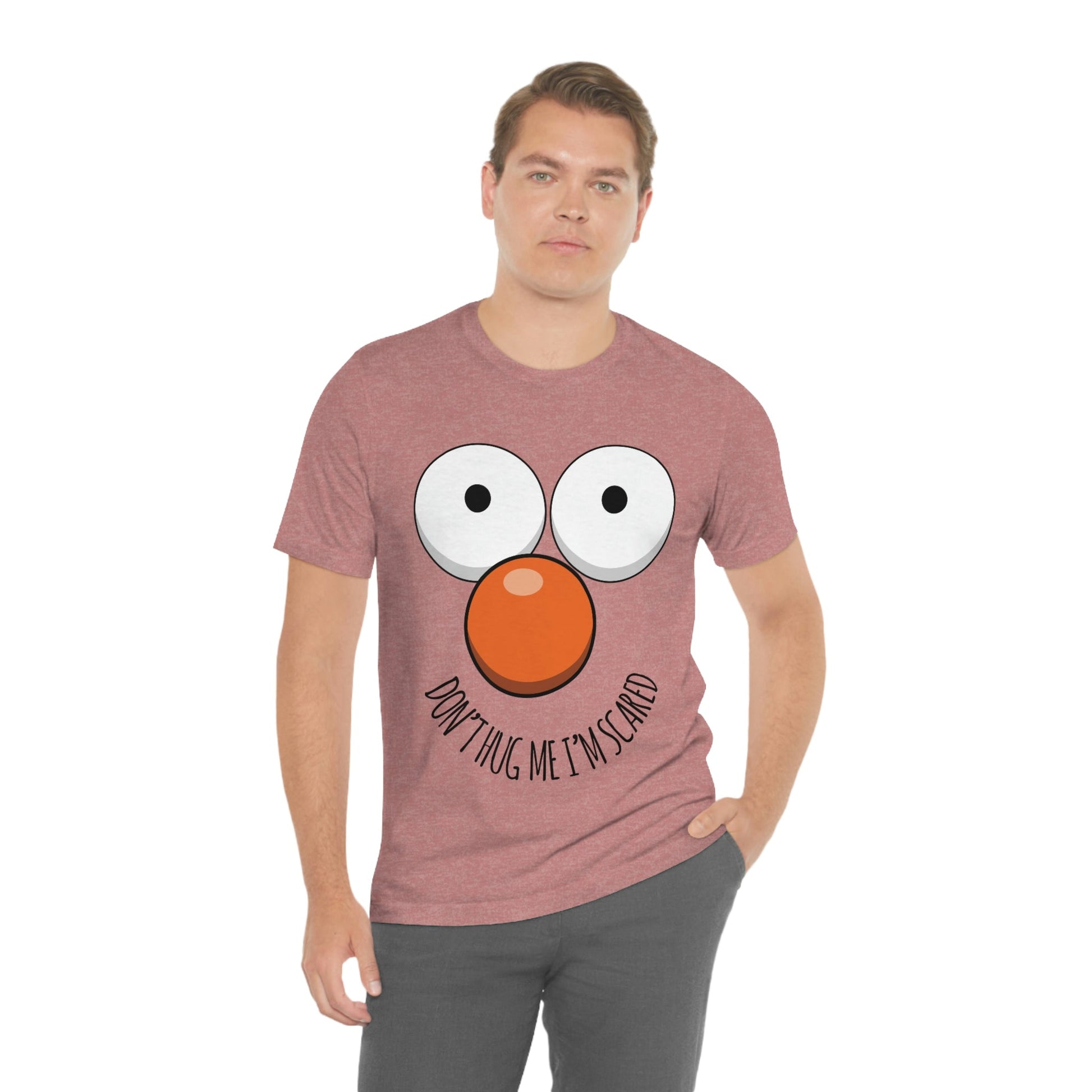 Don`t Hug Me I`M Scared  Unisex Jersey Short Sleeve T-Shirt Ichaku [Perfect Gifts Selection]