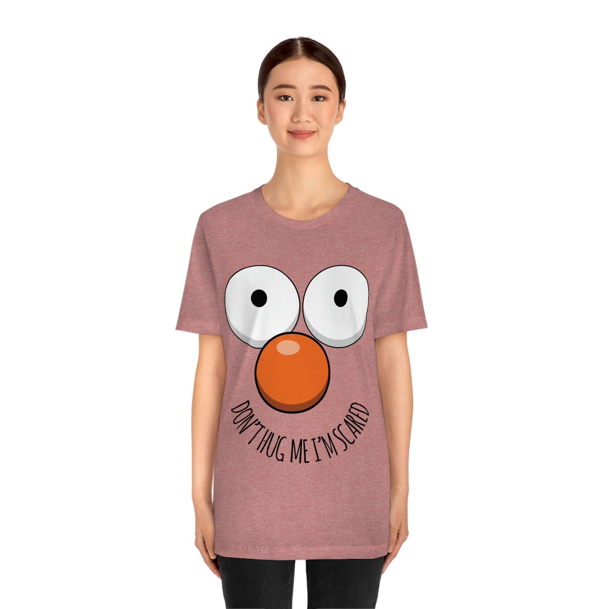 Don`t Hug Me I`M Scared  Unisex Jersey Short Sleeve T-Shirt Ichaku [Perfect Gifts Selection]