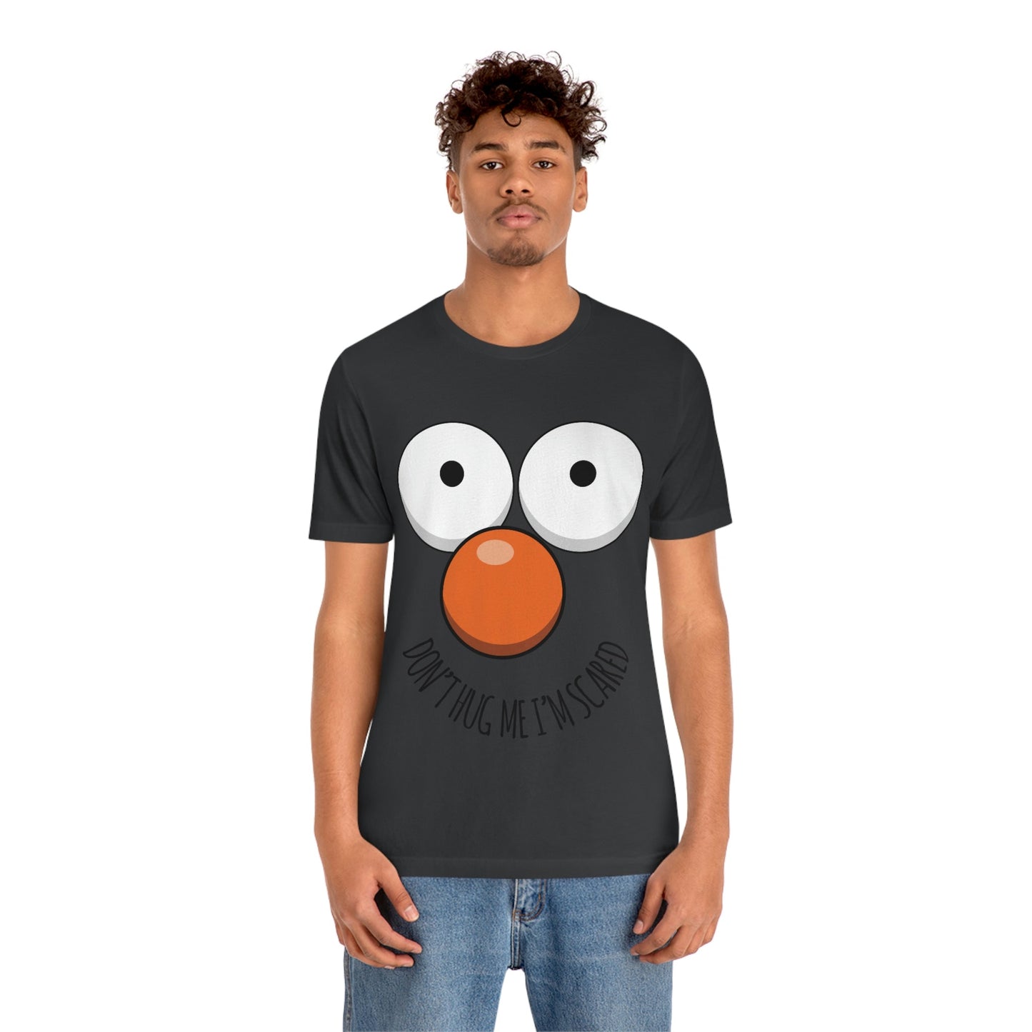 Don`t Hug Me I`M Scared  Unisex Jersey Short Sleeve T-Shirt Ichaku [Perfect Gifts Selection]