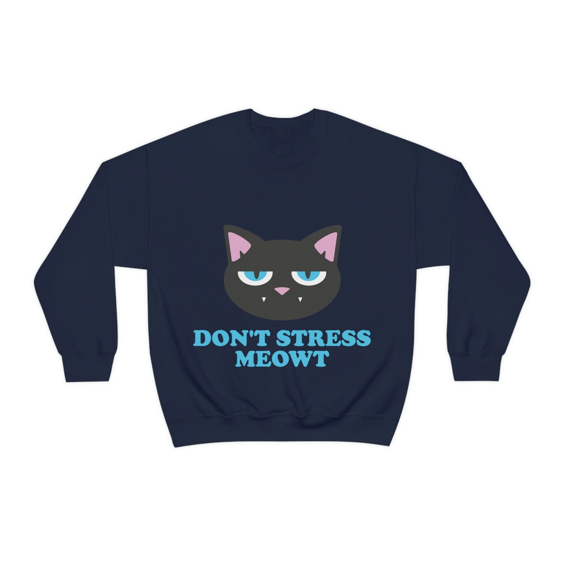 Don't Stress Meowt Funny Cat Meme Quotes Blue Text Unisex Heavy Blend™ Crewneck Sweatshirt Ichaku [Perfect Gifts Selection]