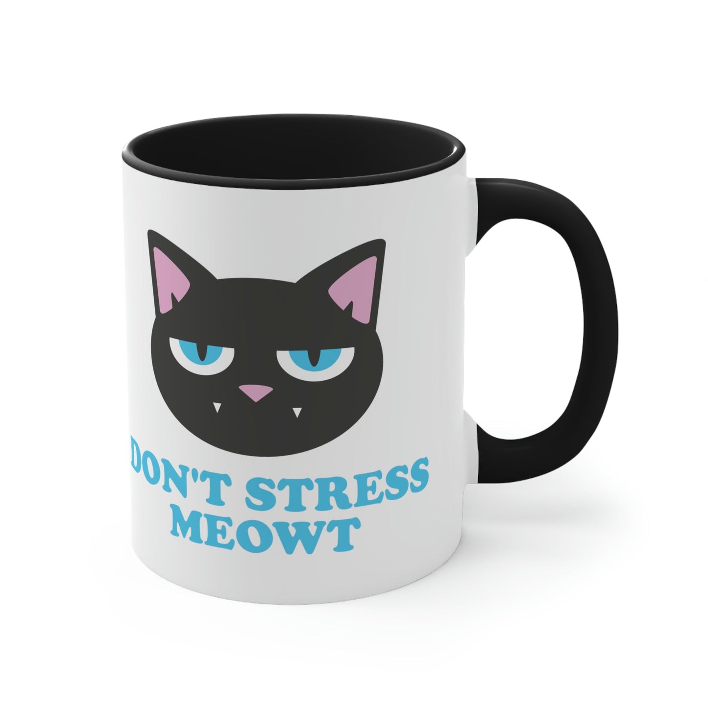 Don't Stress Meowt Funny Cat Meme Quotes Classic Accent Coffee Mug 11oz Ichaku [Perfect Gifts Selection]
