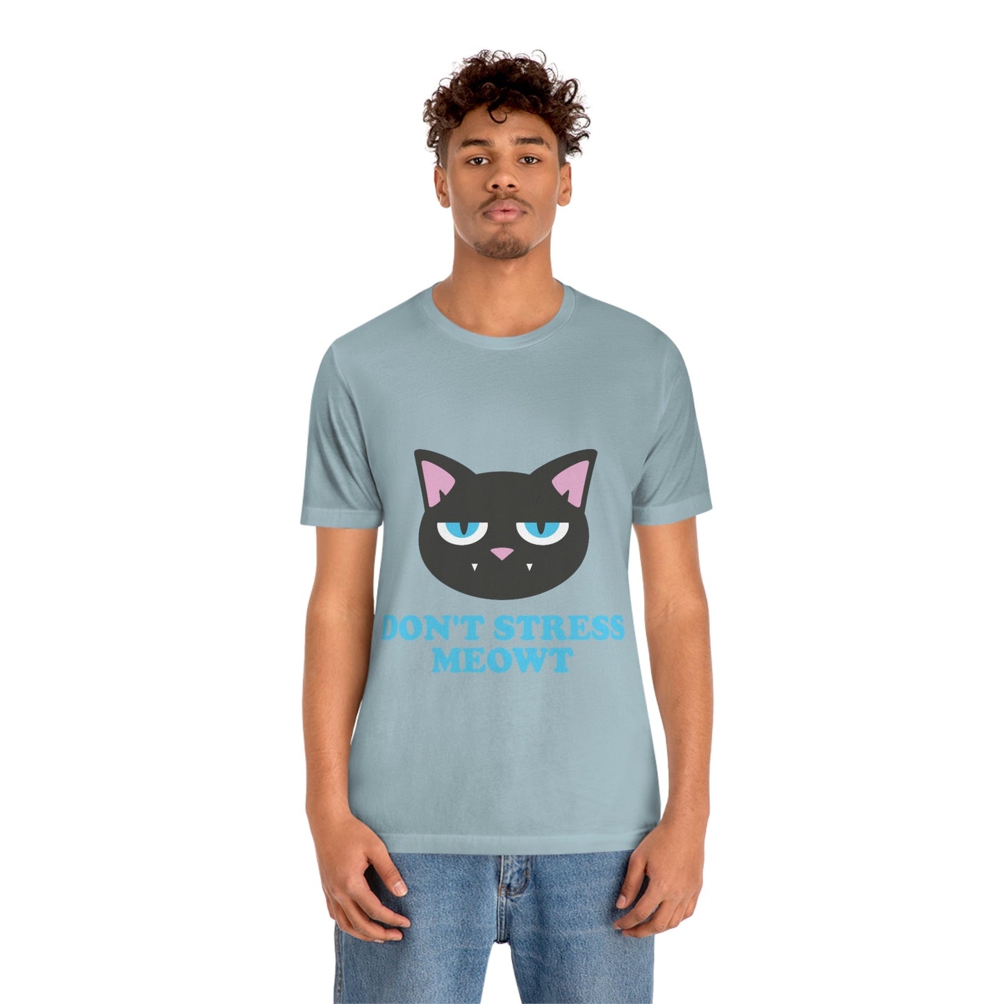 Don't Stress Meowt Funny Cat Meme Quotes Unisex Jersey Short Sleeve T-Shirt Ichaku [Perfect Gifts Selection]