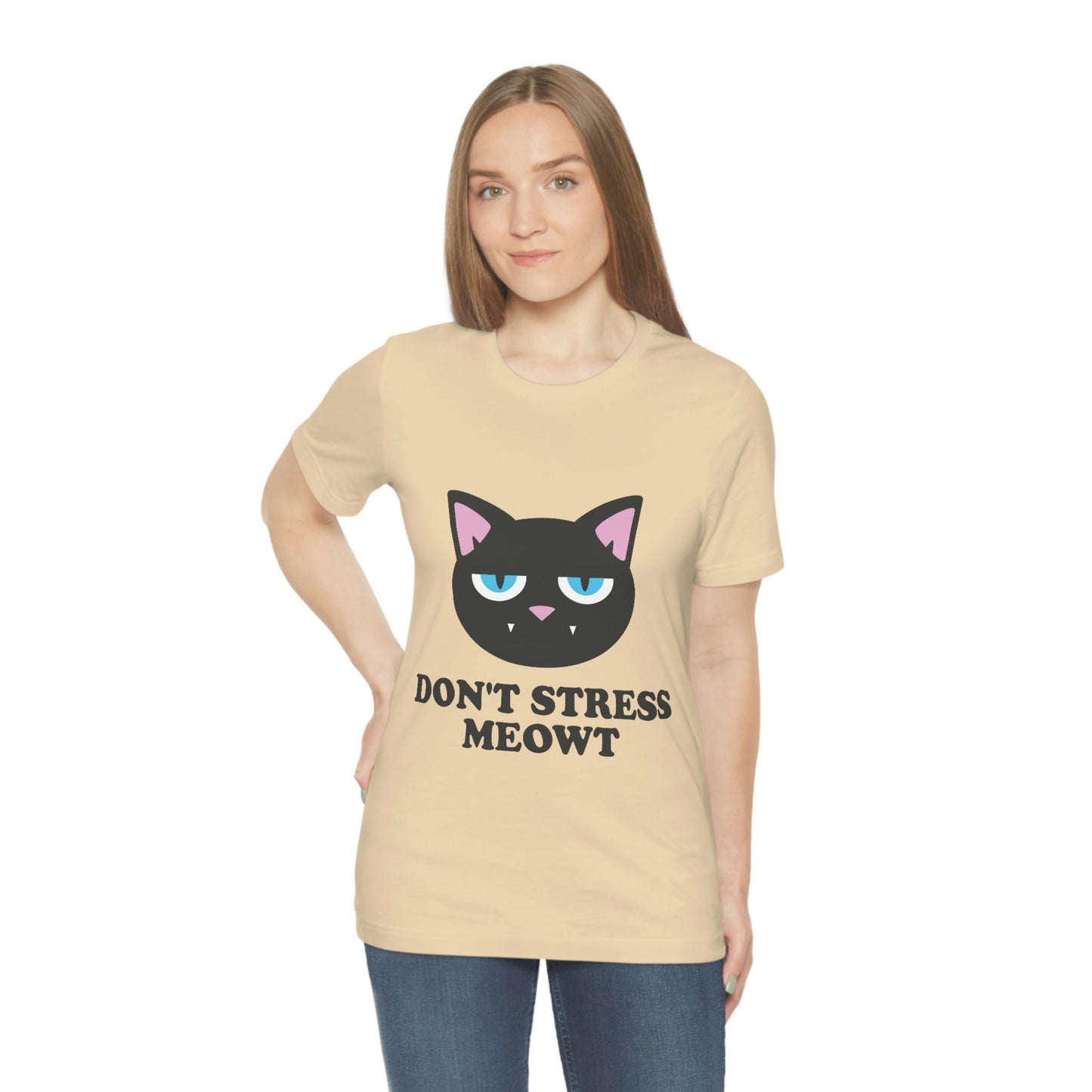 Don't Stress Meowt Funny Cat Meme Quotes Unisex Jersey Short Sleeve T-Shirt Ichaku [Perfect Gifts Selection]