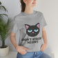 Don't Stress Meowt Funny Cat Meme Quotes Unisex Jersey Short Sleeve T-Shirt Ichaku [Perfect Gifts Selection]