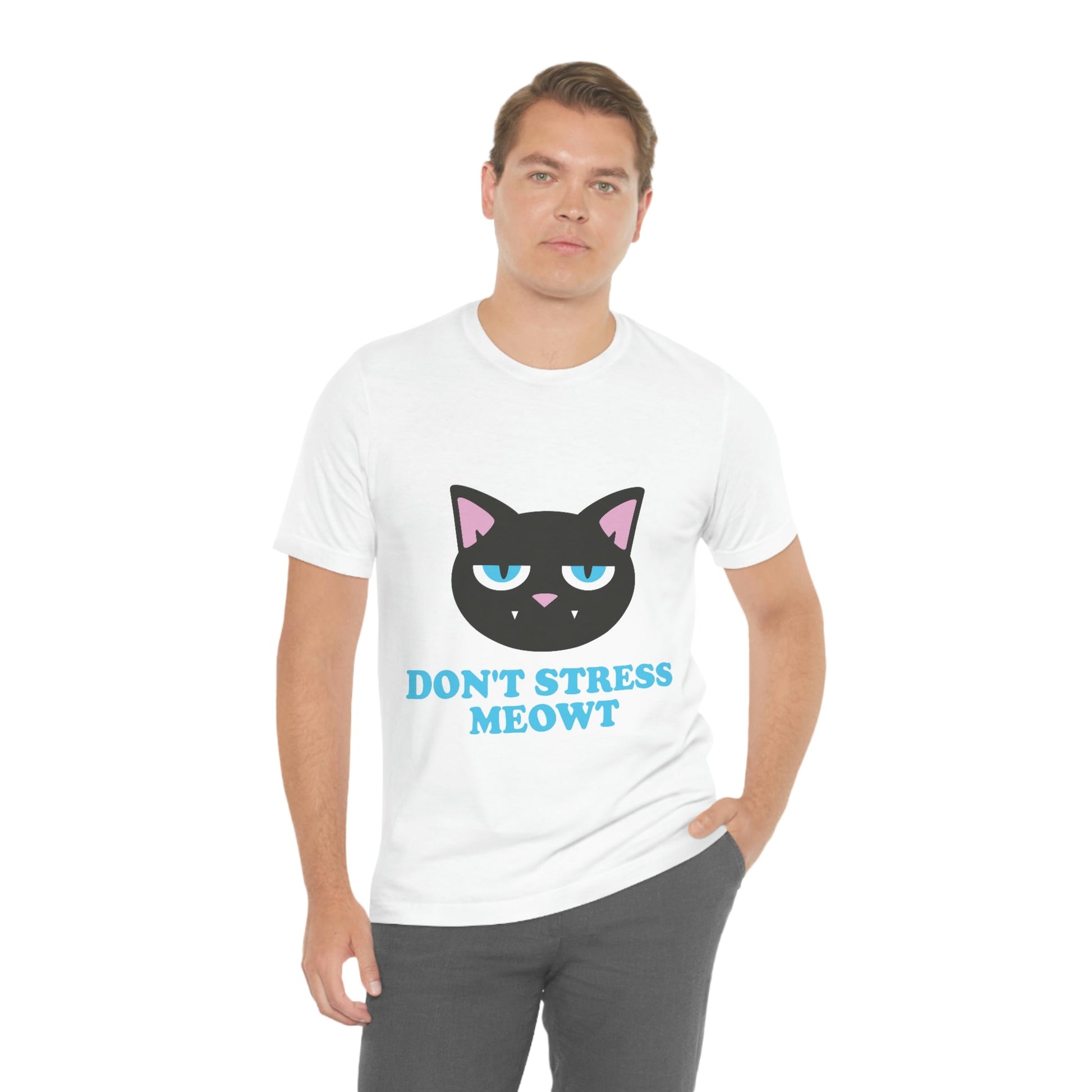 Don't Stress Meowt Funny Cat Meme Quotes Unisex Jersey Short Sleeve T-Shirt Ichaku [Perfect Gifts Selection]