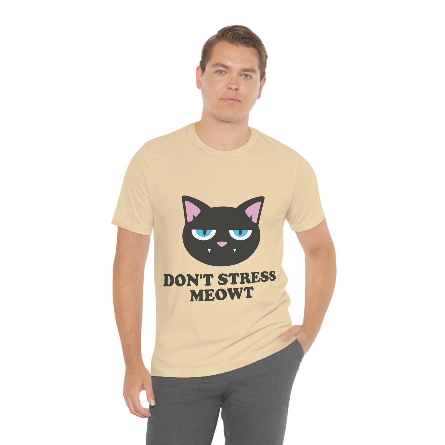 Don't Stress Meowt Funny Cat Meme Quotes Unisex Jersey Short Sleeve T-Shirt Ichaku [Perfect Gifts Selection]