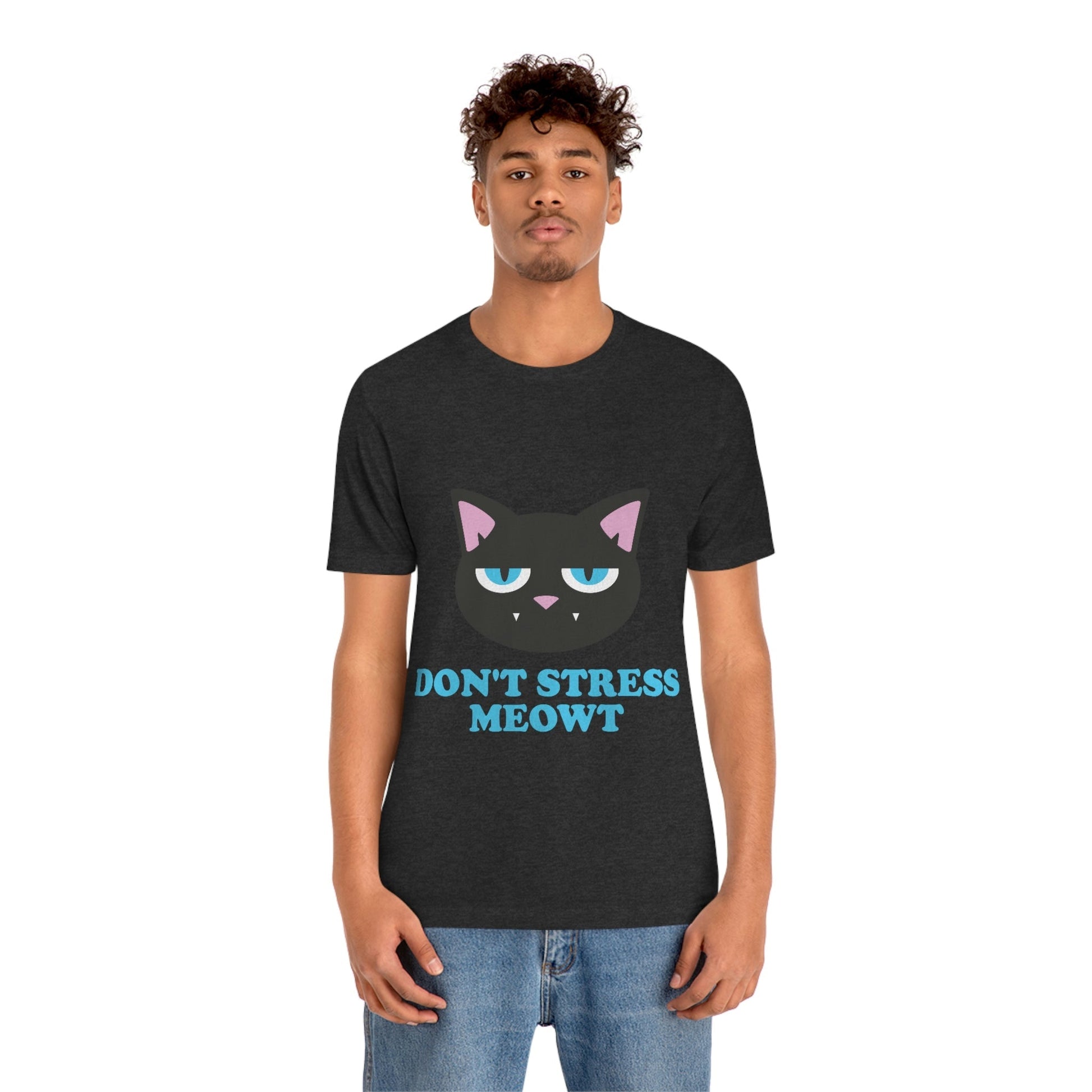 Don't Stress Meowt Funny Cat Meme Quotes Unisex Jersey Short Sleeve T-Shirt Ichaku [Perfect Gifts Selection]